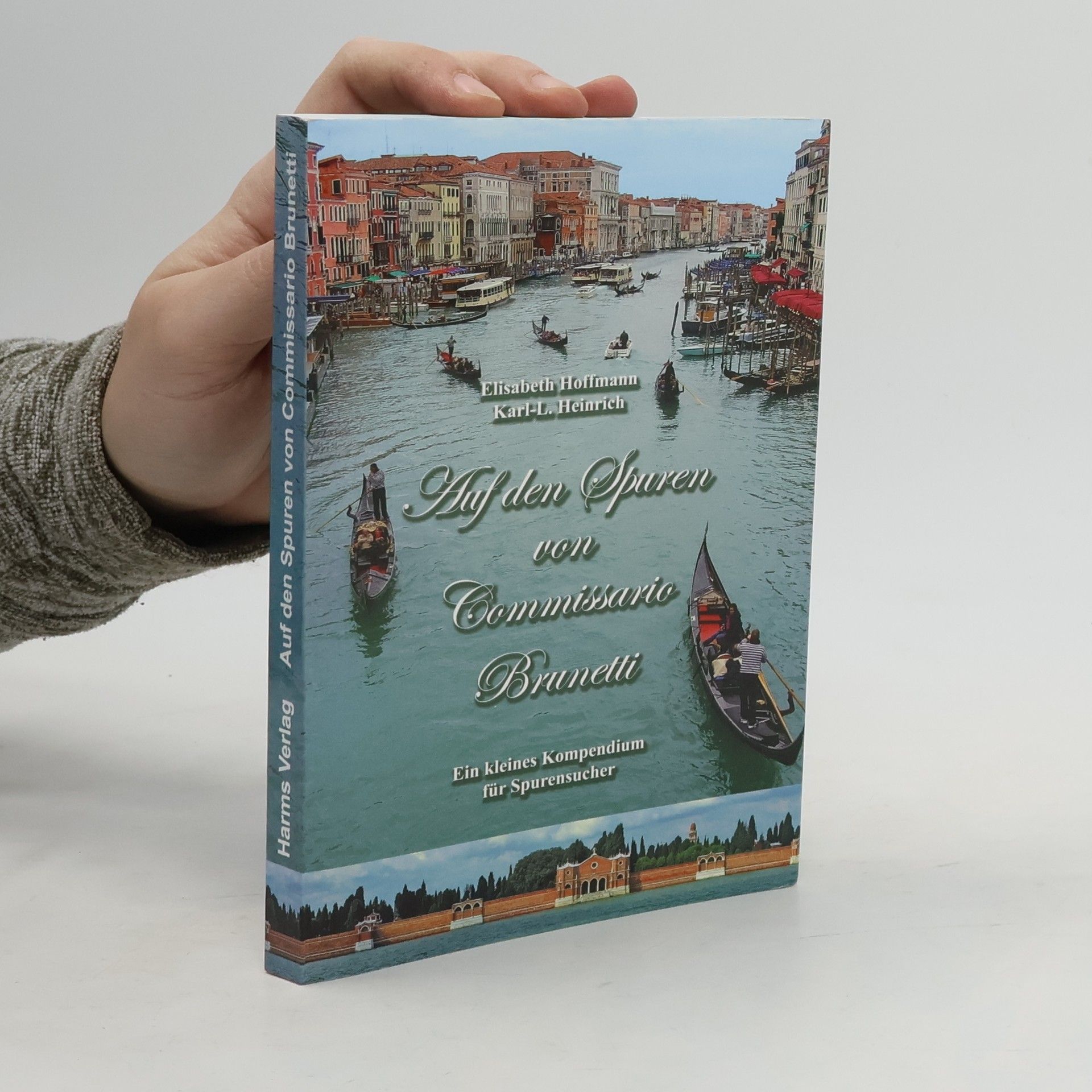 Auf den Spuren von Commissario Brunetti