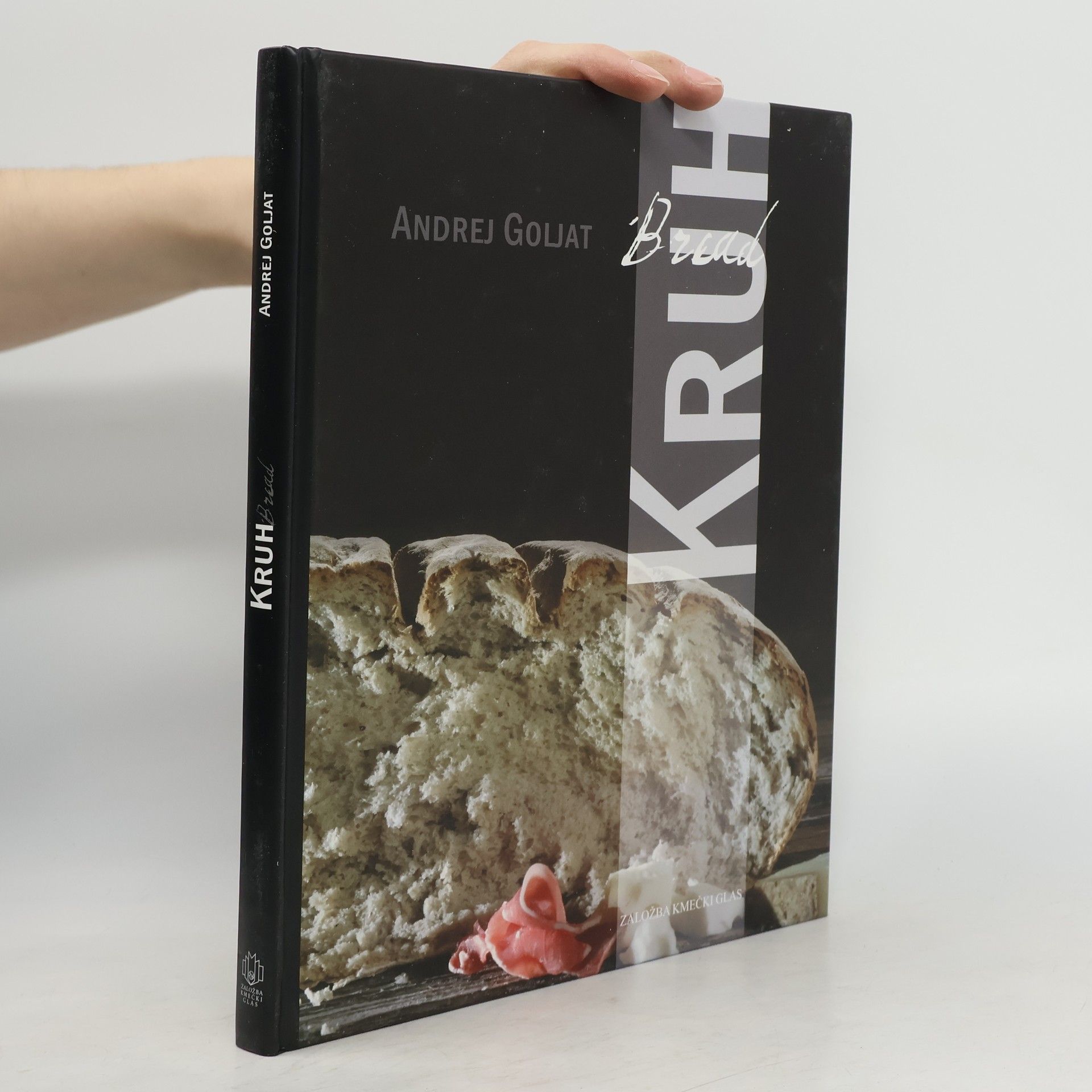 Andrej Goljat Bread : Kruh