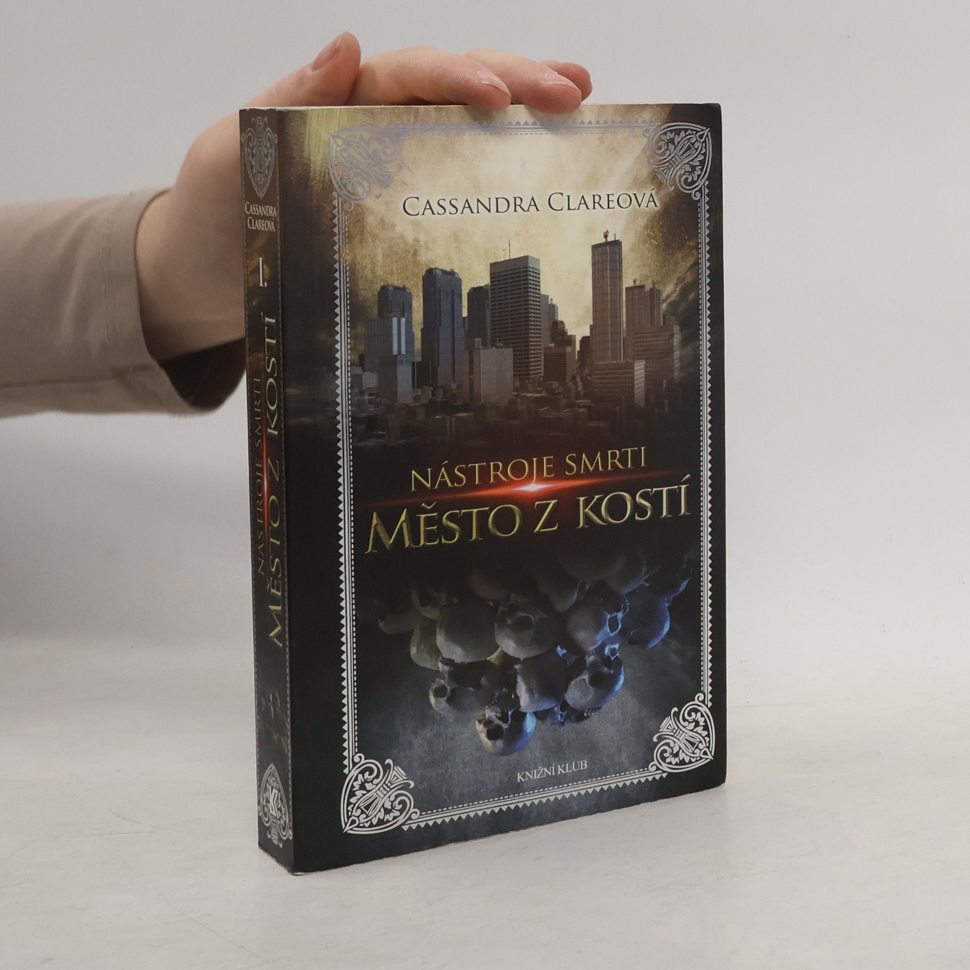 Cassandra Clare Nástroje smrti 1: Město z kostí