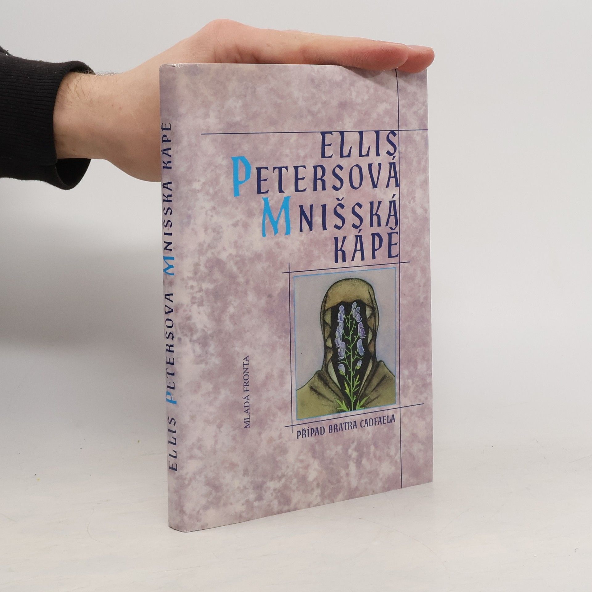 Ellis Peters Mnišská kápě