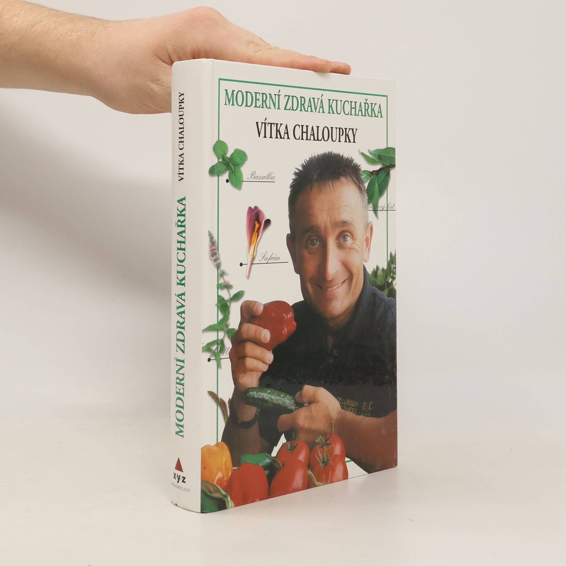 Moderní zdravá kuchařka Vítka Chaloupky