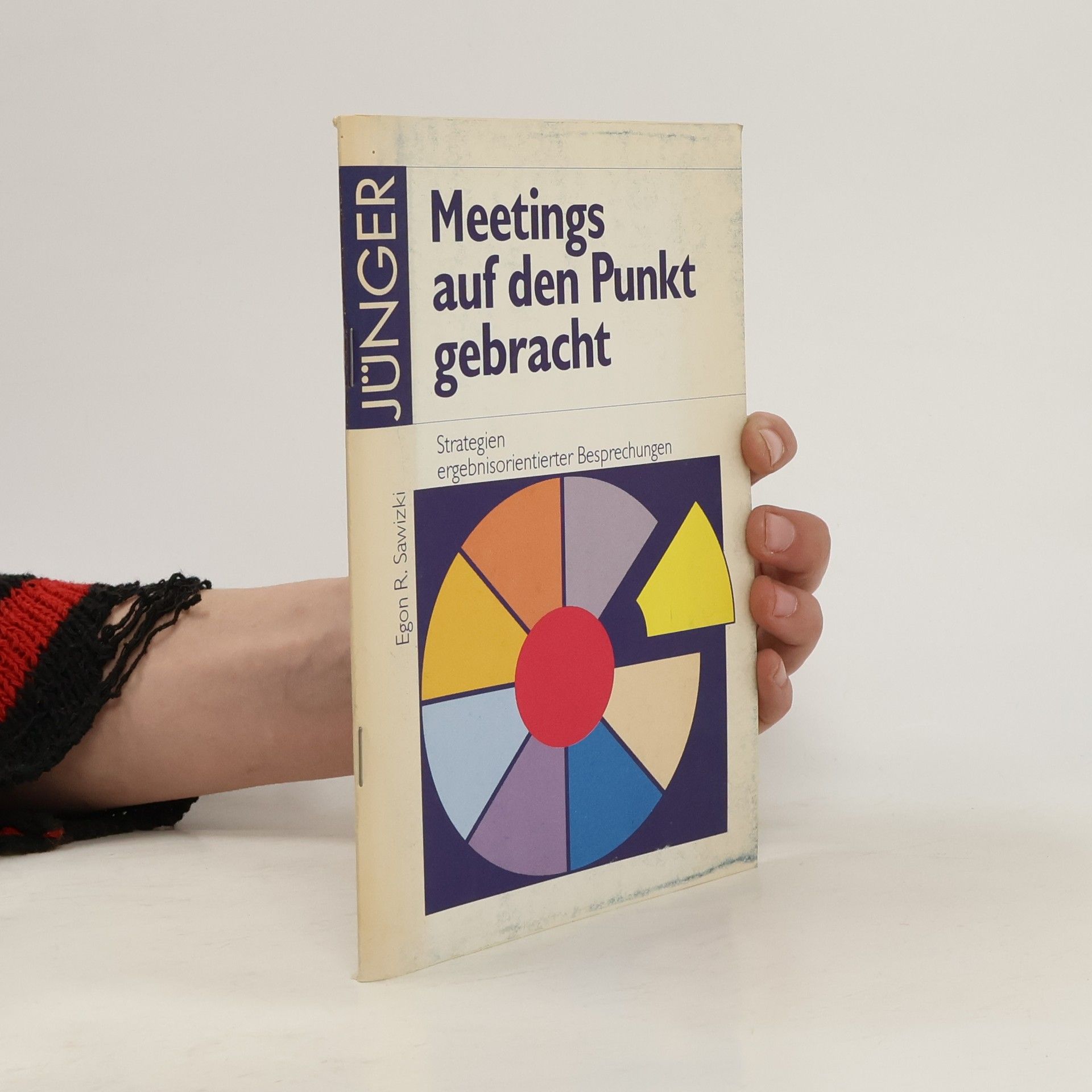 Egon R. Sawizki Meetings auf den Punkt gebracht