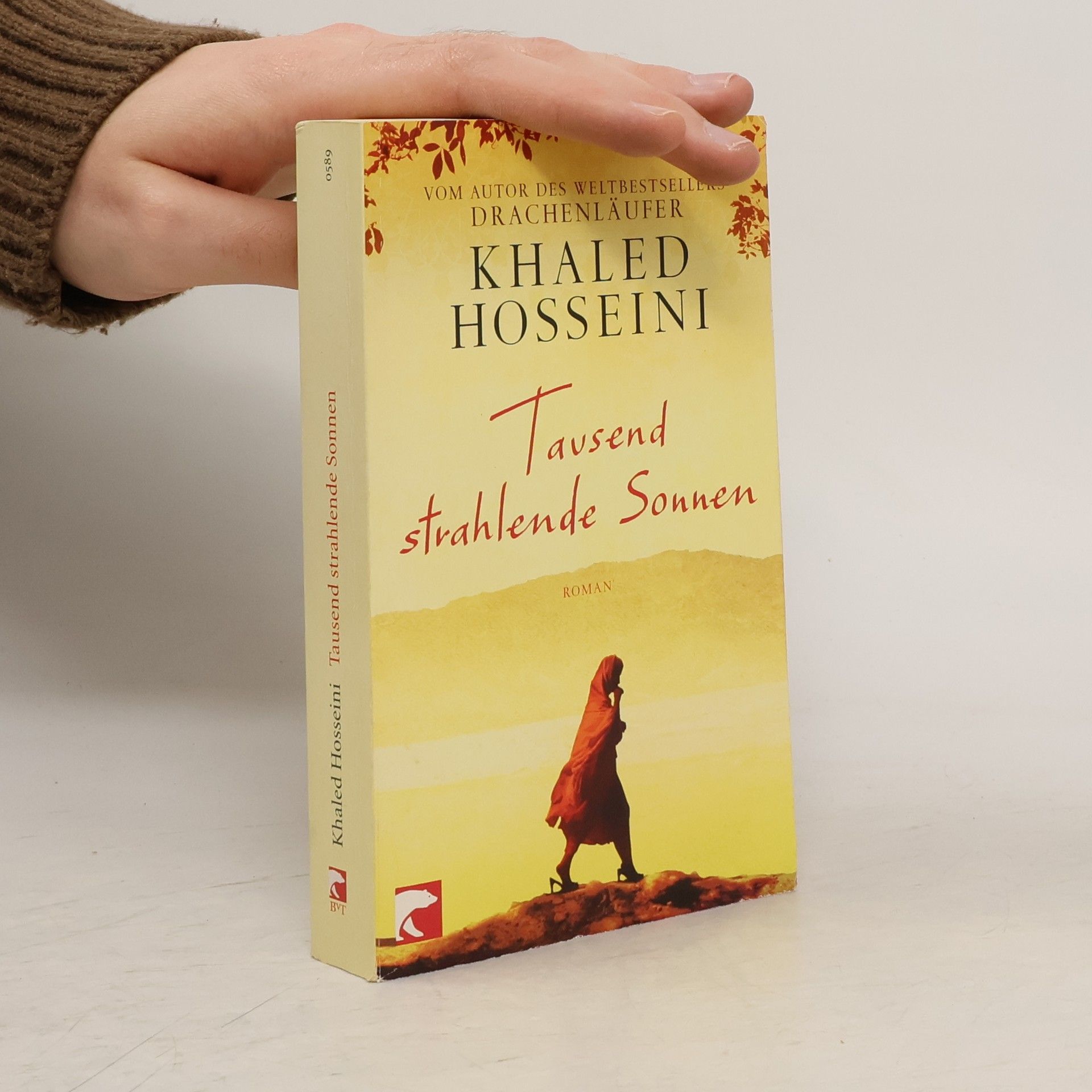 Khaled Hosseini Tausend strahlende Sonnen : Roman
