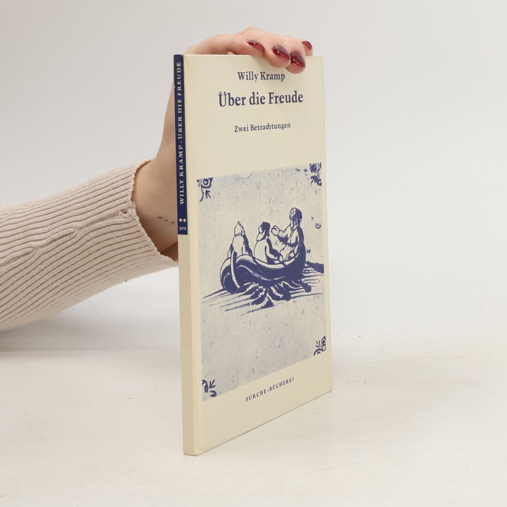 Willy Kramp Über die Freude
