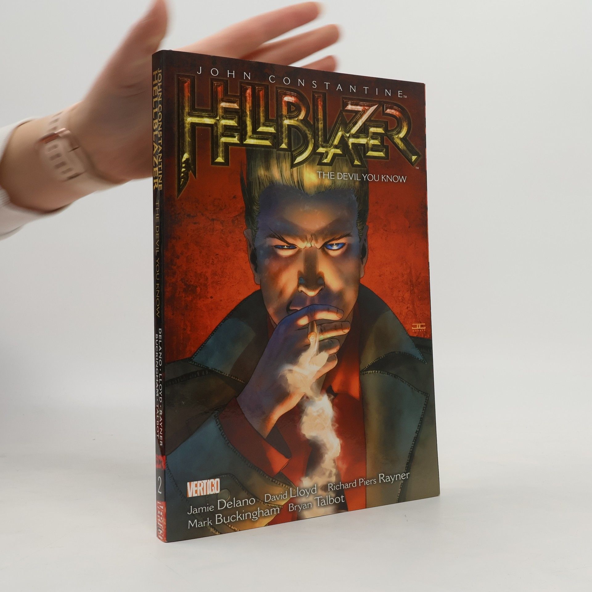 Various authors John Constantine Hellblazer: The devil you know