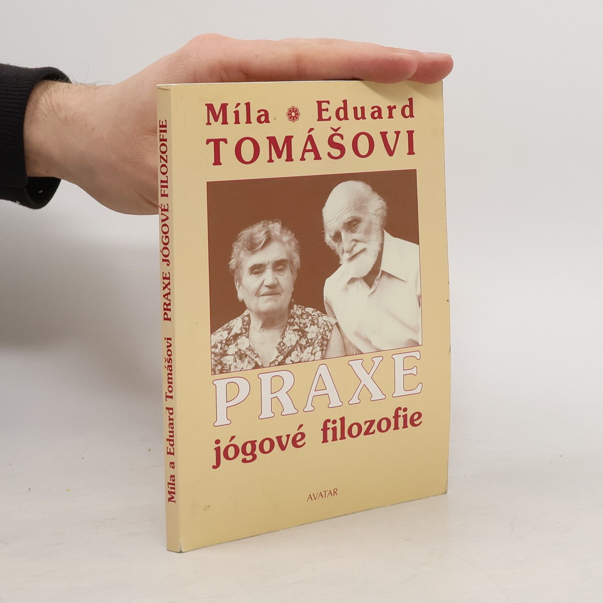 Eduard Tomáš Praxe jógové filozofie