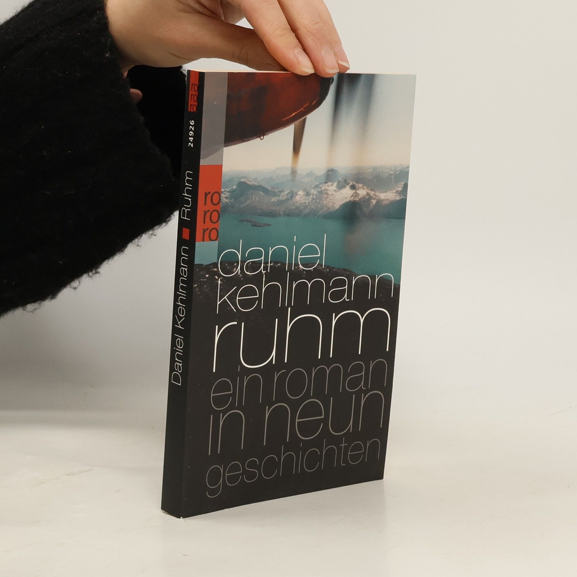 Daniel Kehlmann Ruhm ein Roman in neun Geschichten