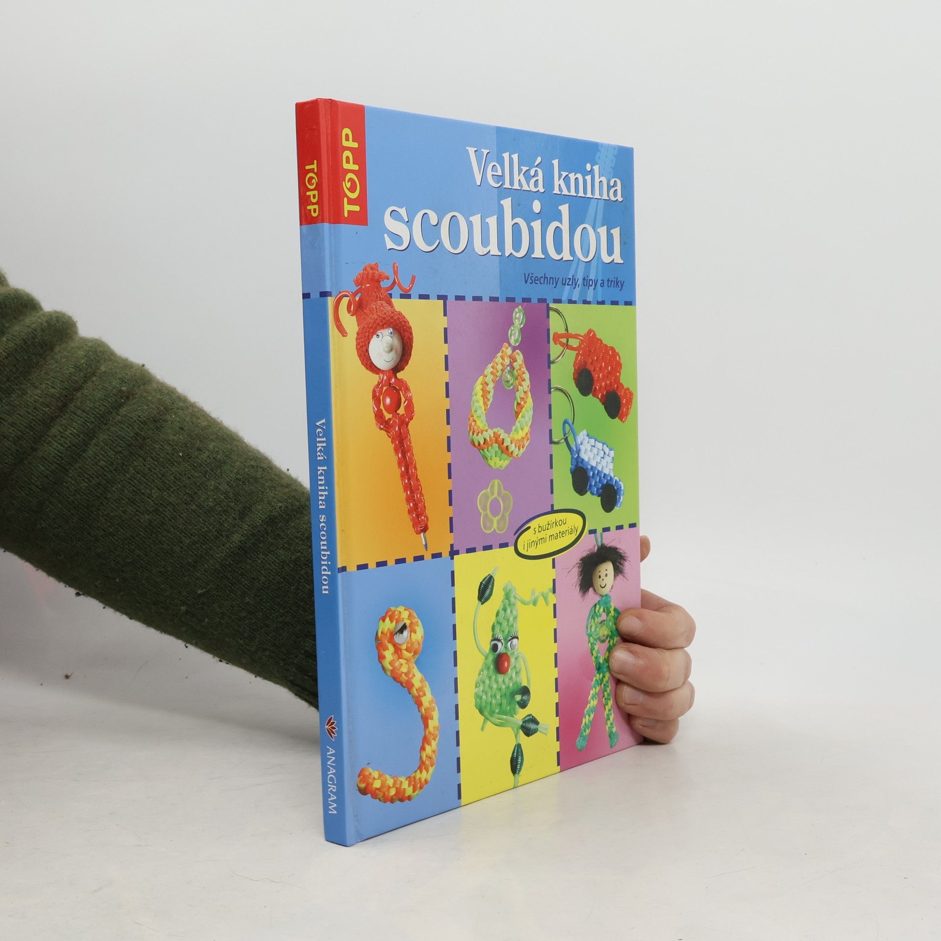 Inge Walz Velká kniha scoubidou: Všechny uzly, tipy a triky