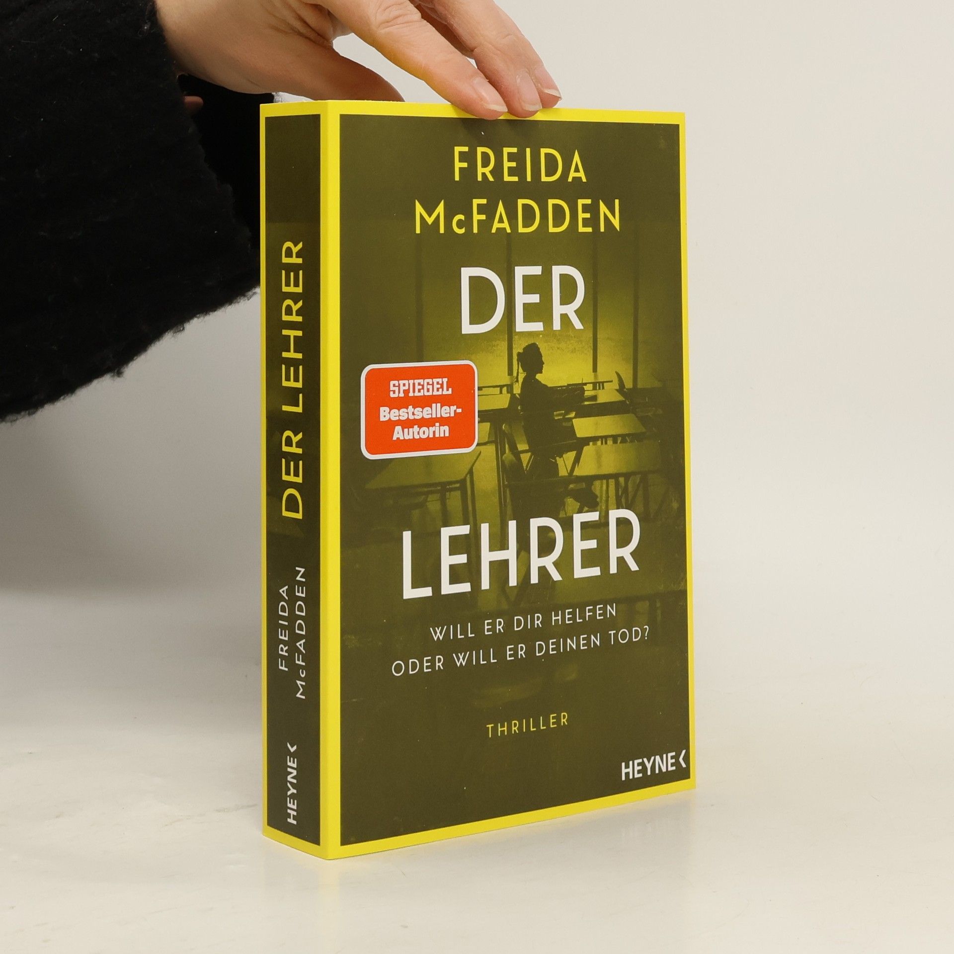 Freida McFadden Der Lehrer – Will er dir helfen oder will er deinen Tod?