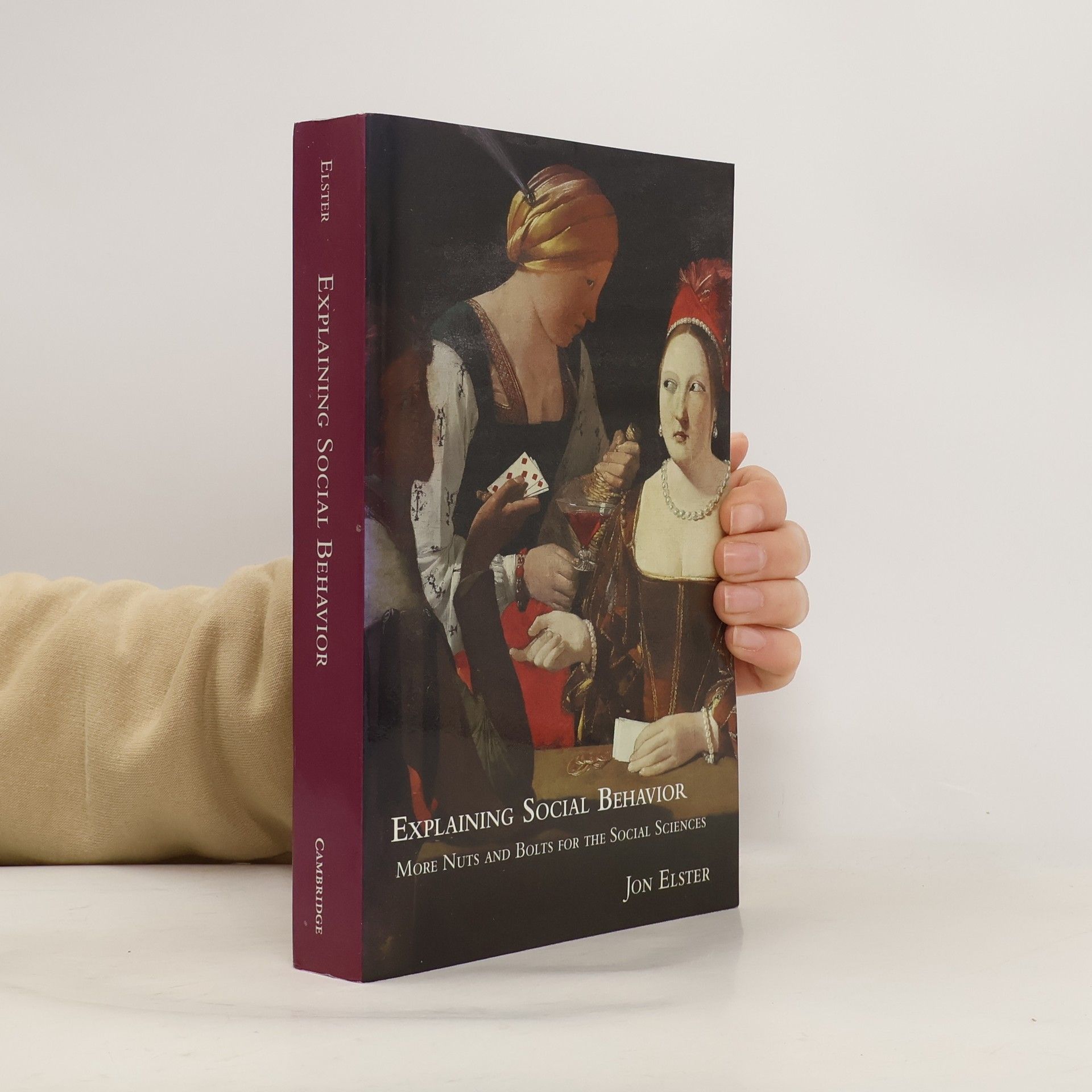 Jon Elster Explaining Social Behavior