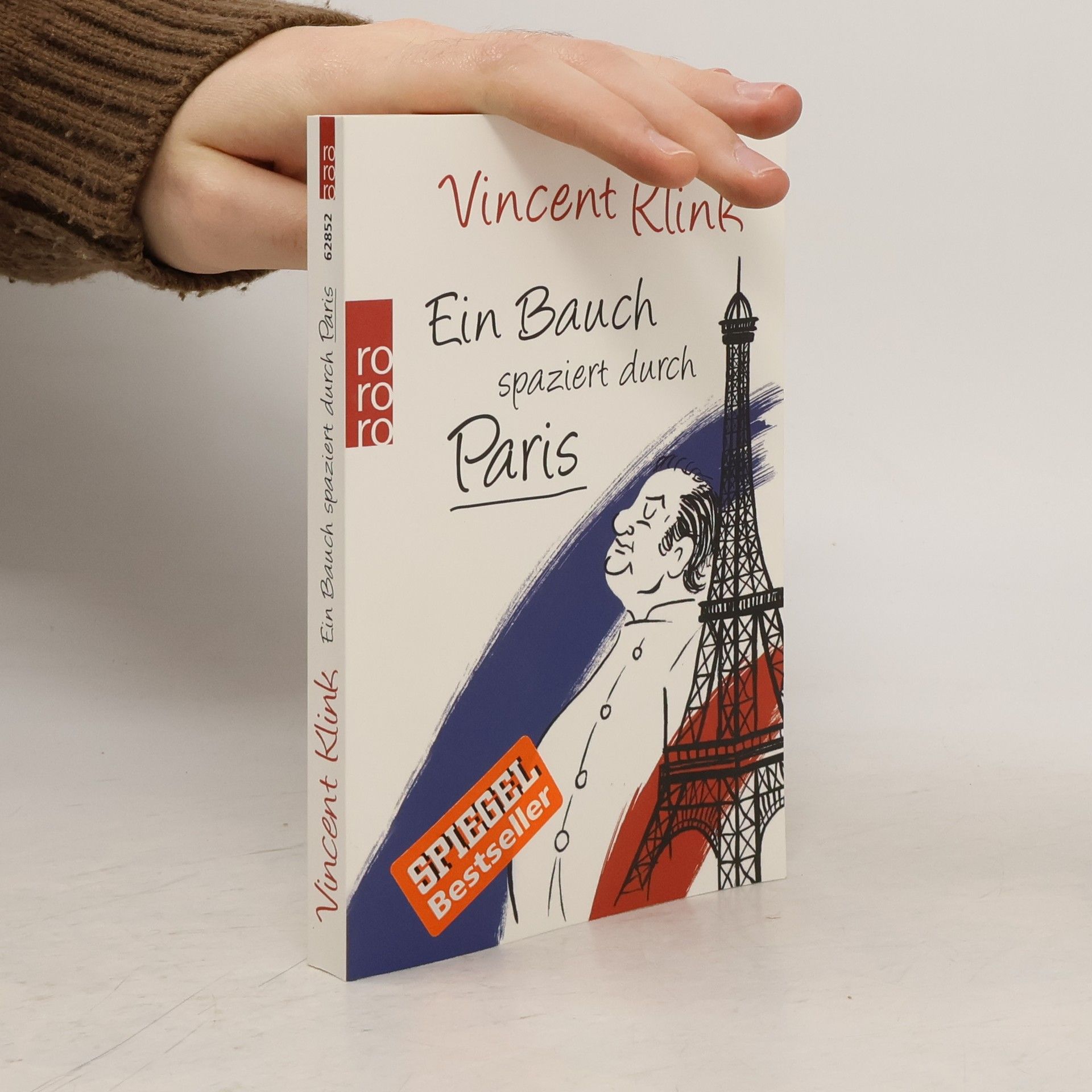 Vincent Klink Ein Bauch spaziert durch Paris