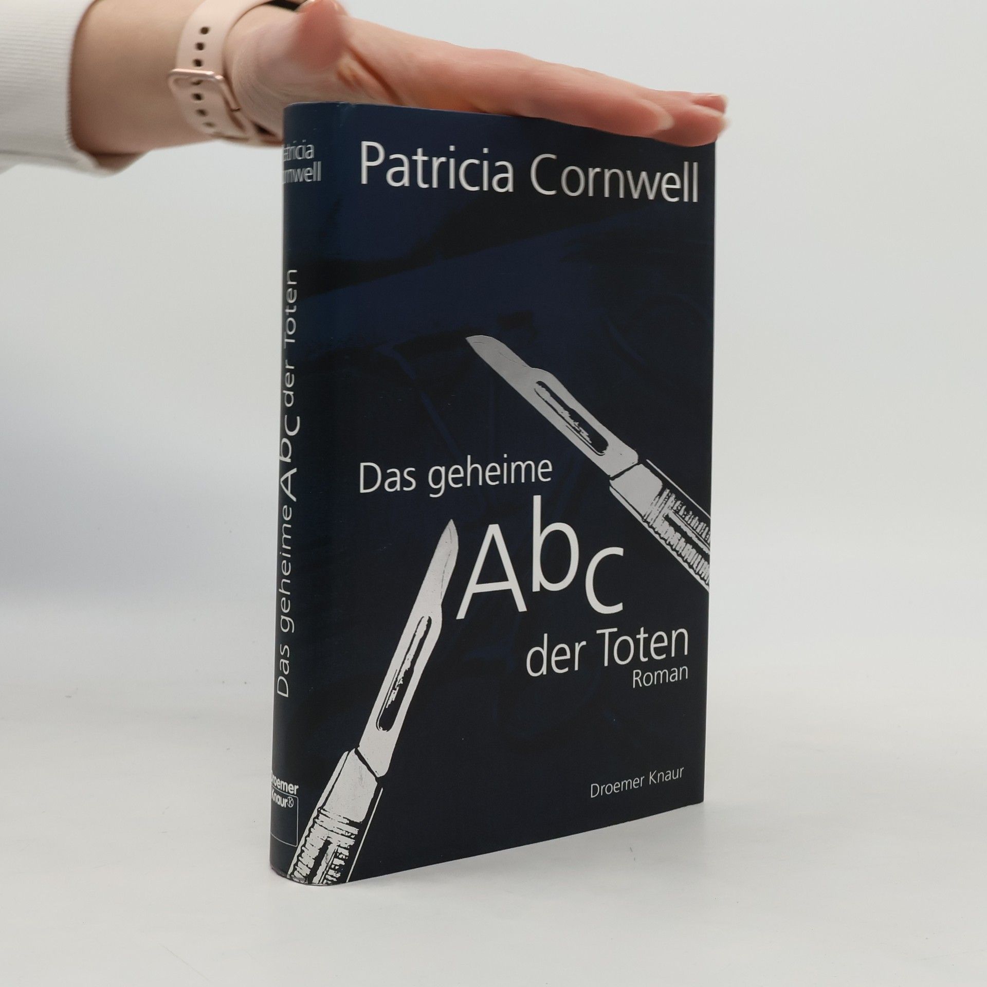 Patricia Cornwell Das geheime Abc der Toten