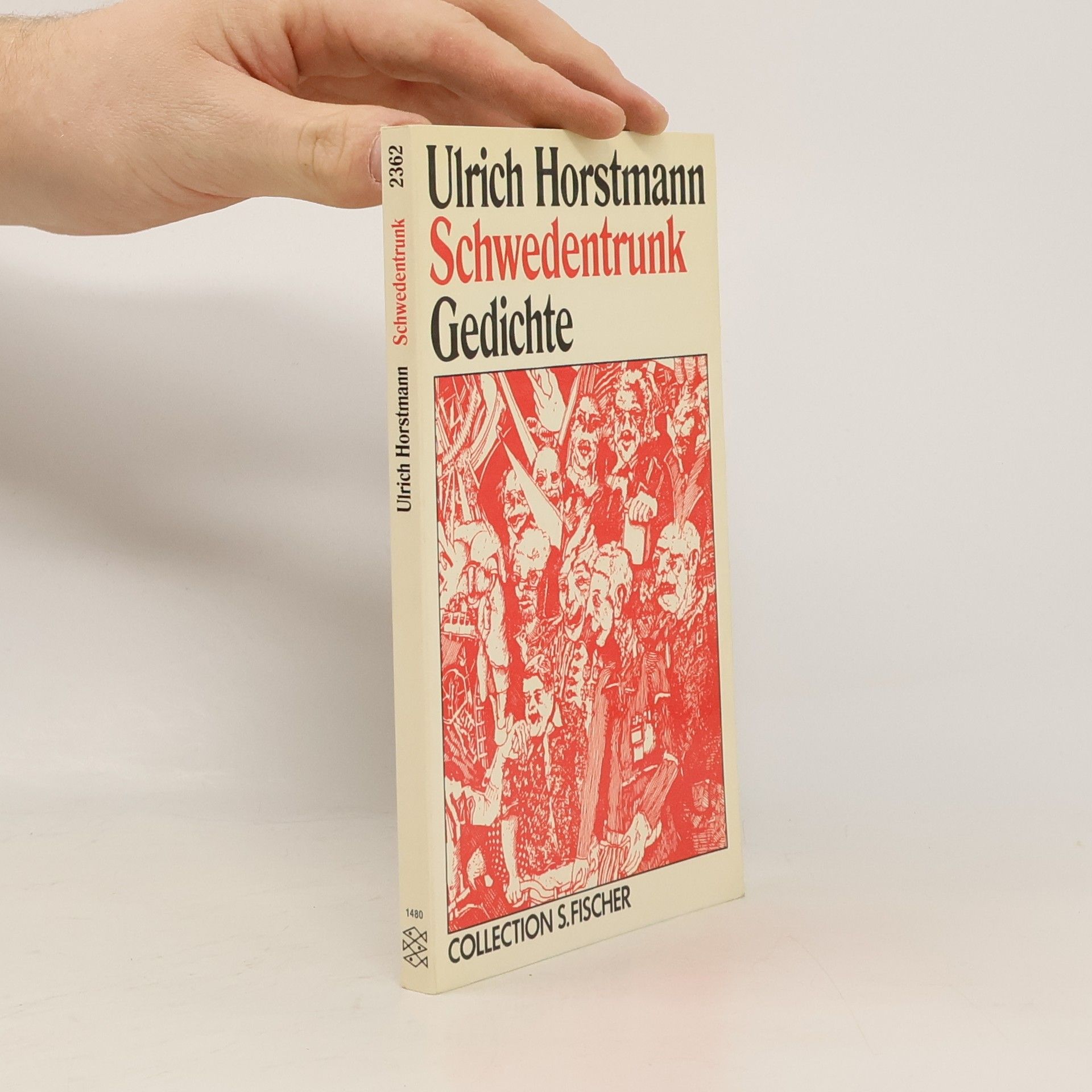 Ulrich Horstmann Collection S. Fischer: Schwedentrunk