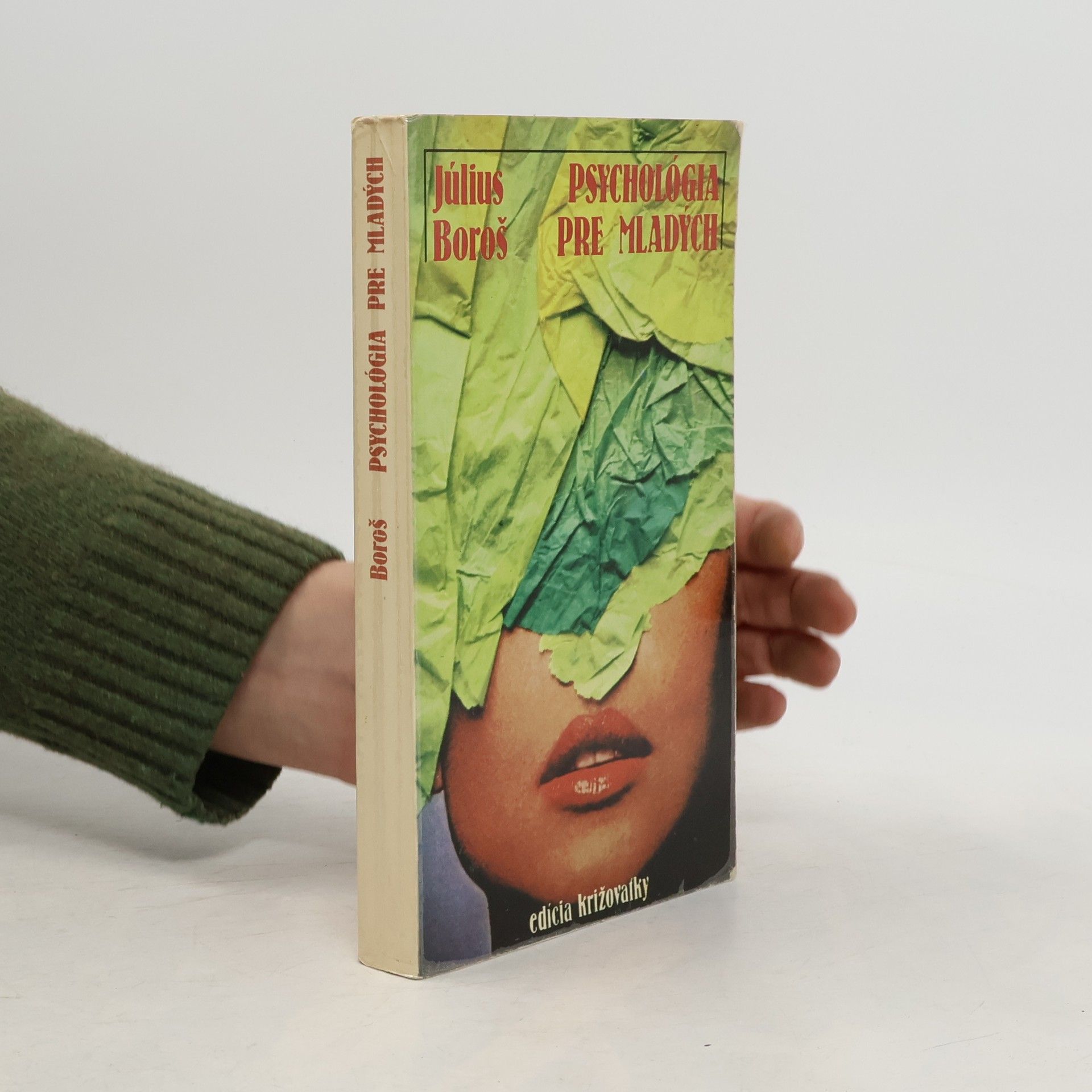 Július Boroš Psychologie pre mladých