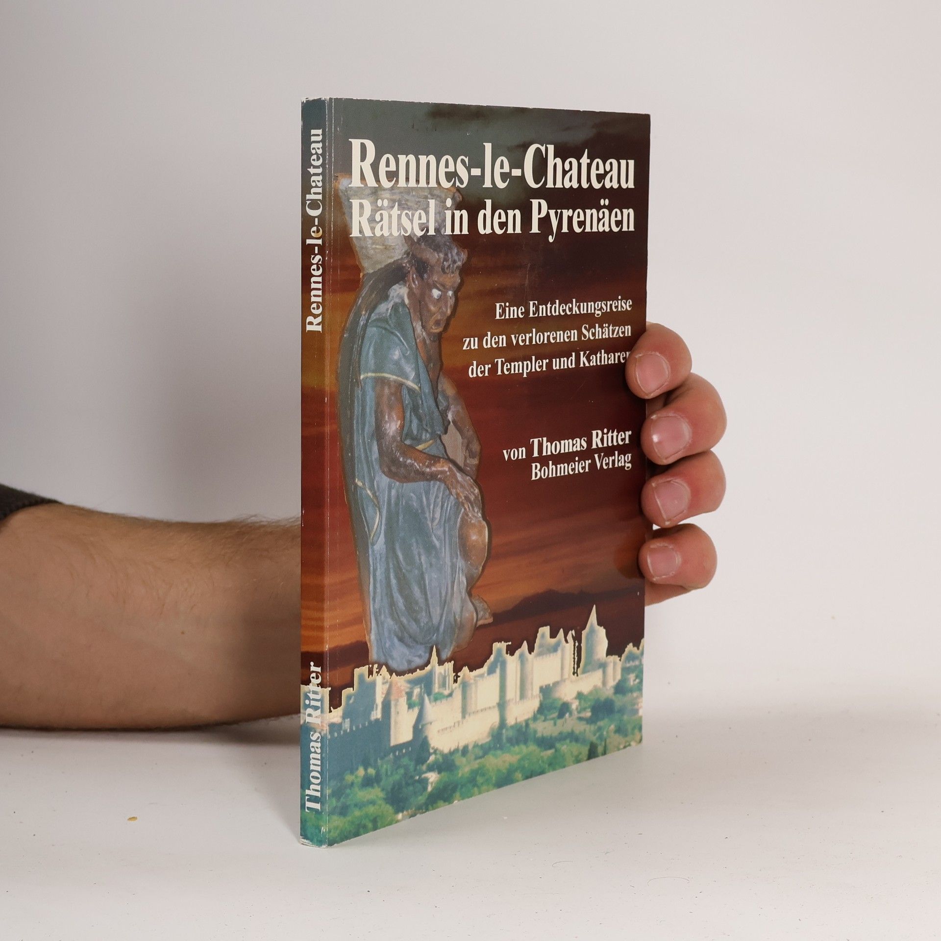 Thomas Ritter Rennes-le-Chateau Rätsel in den Pyrenäen