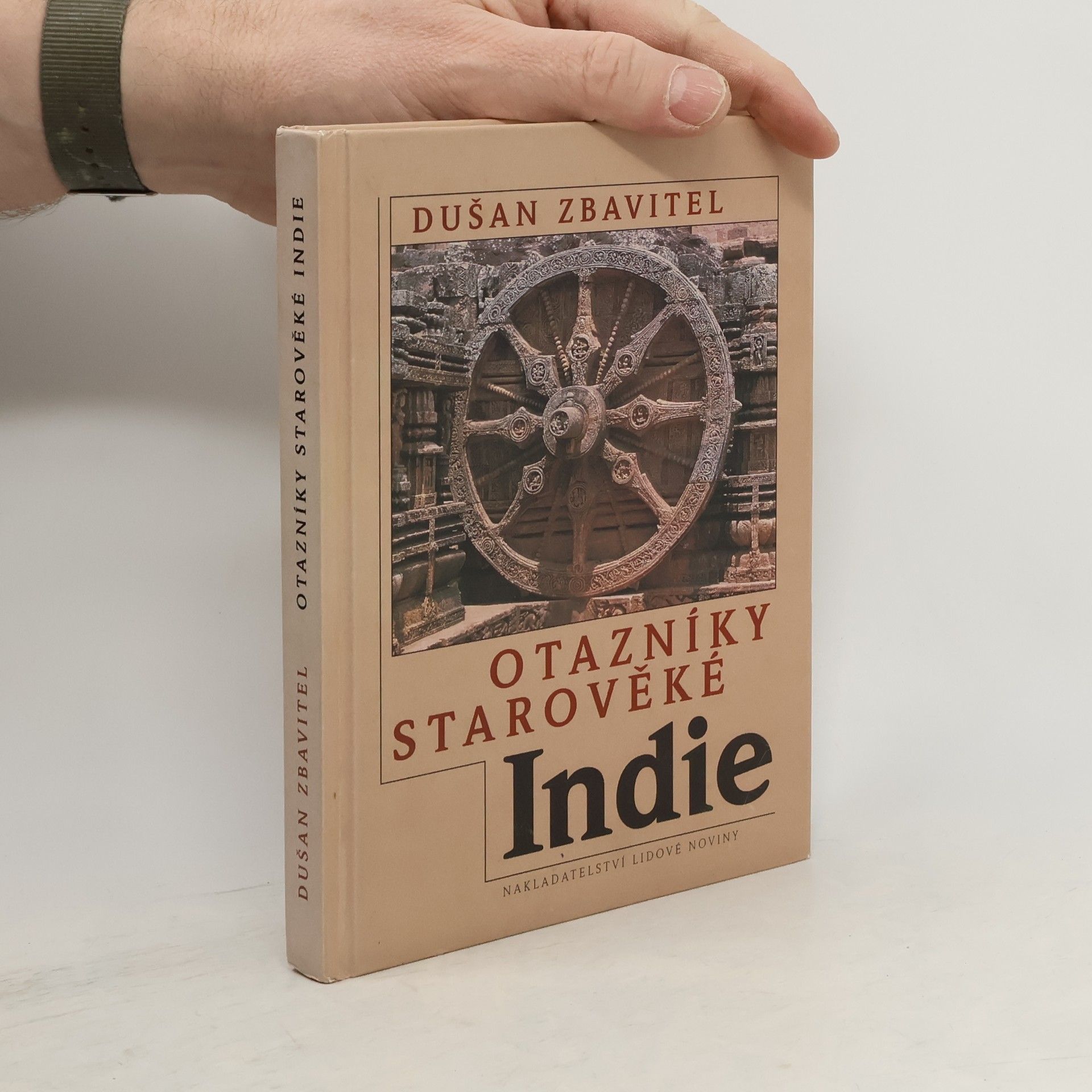 Dušan Zbavitel Otazníky starověké Indie
