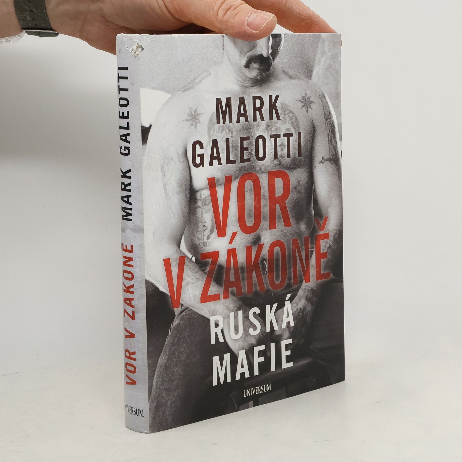 Mark Galeotti Vor v zákoně. Ruská mafie