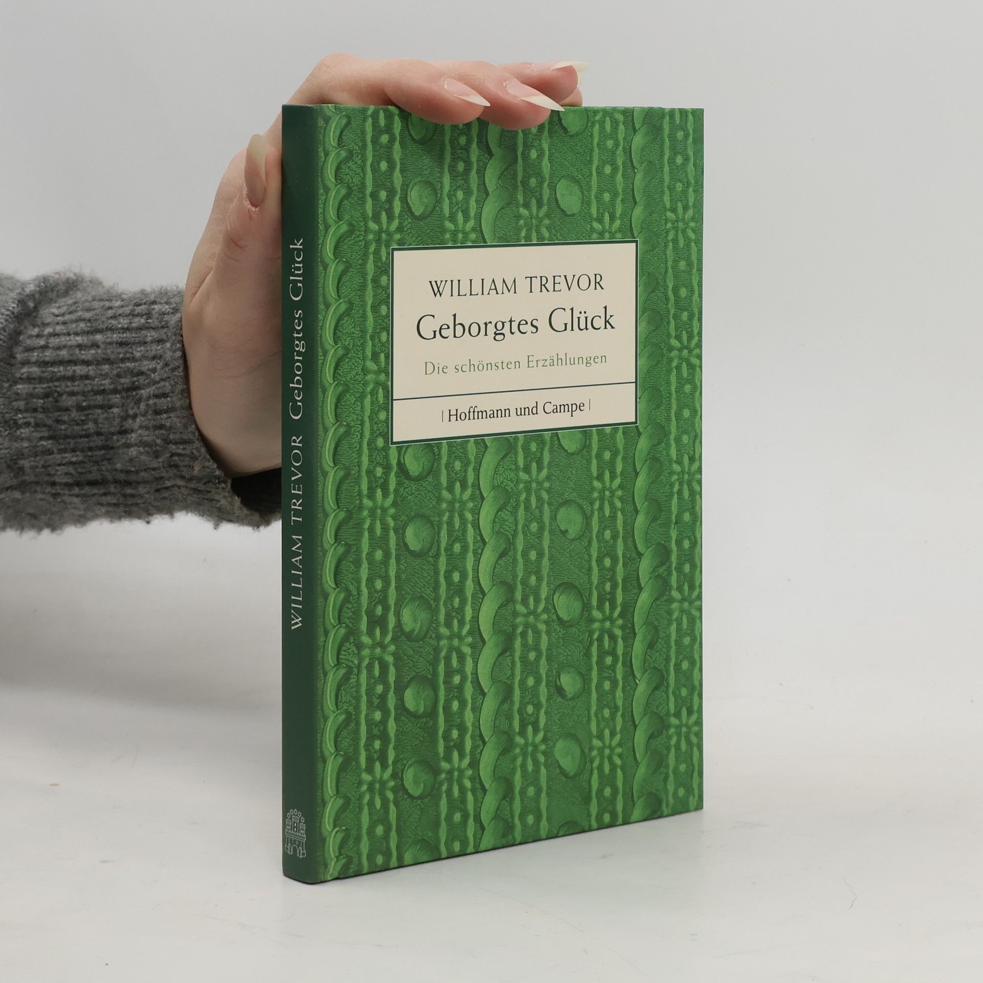 William Trevor Geborgtes Glück