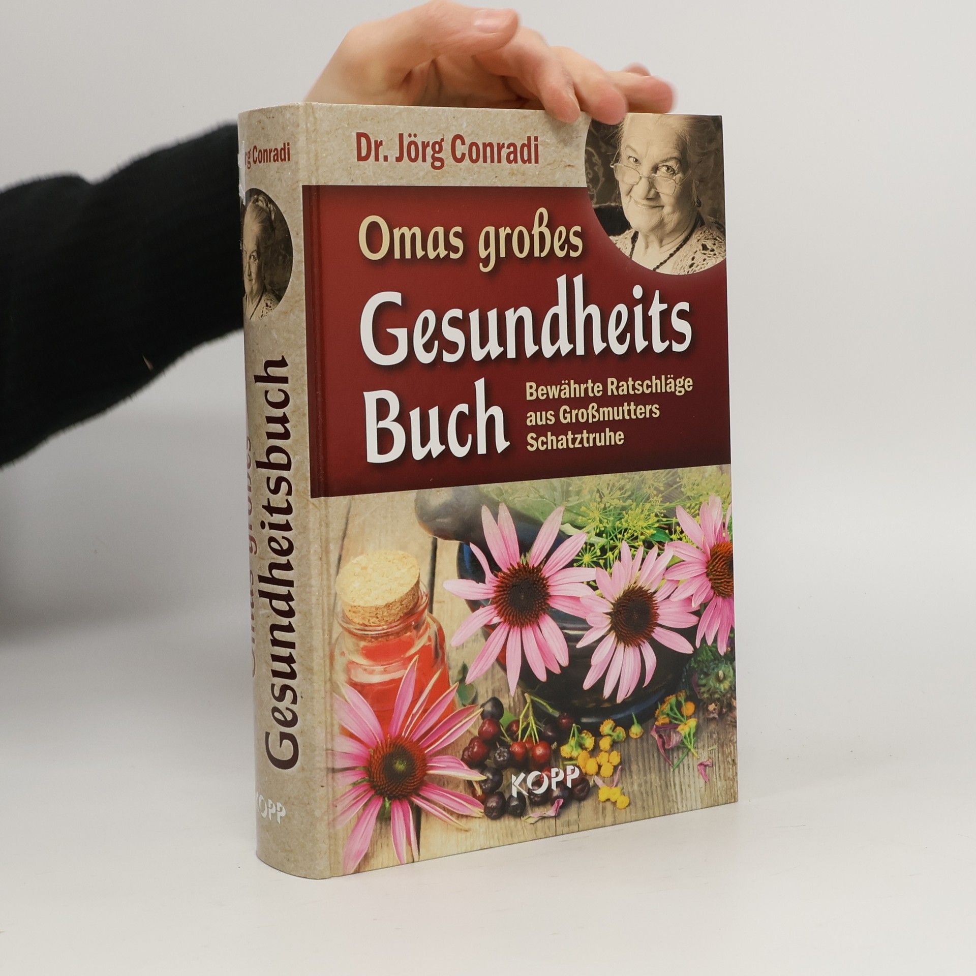 Jörg Conradi Omas großes Gesundheitsbuch