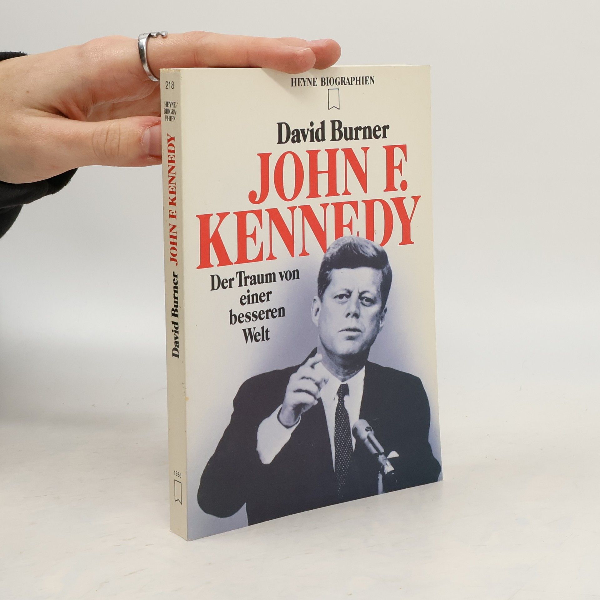 David Burner John F. Kennedy