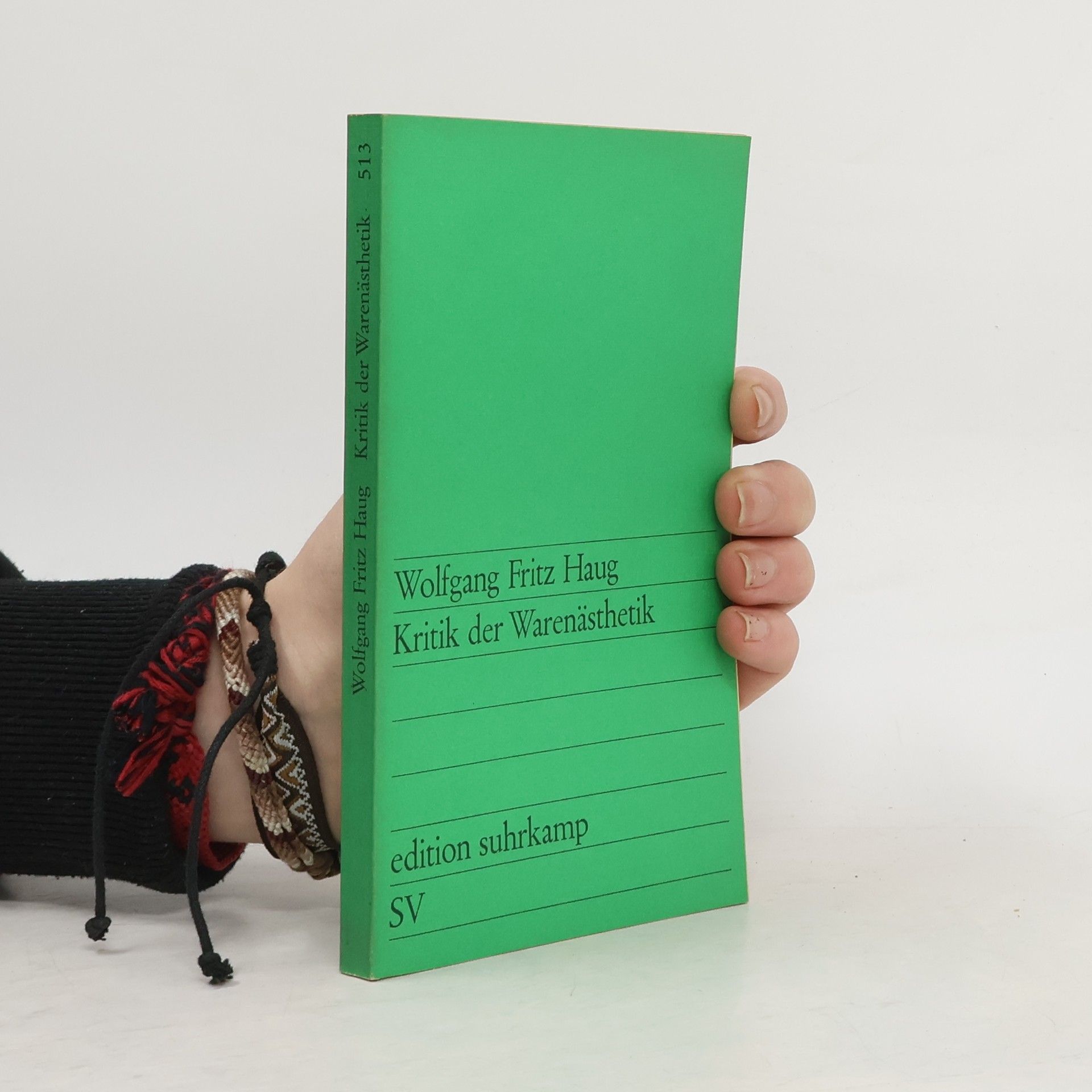 Wolfgang Fritz Haug Kritik der Warenästhetik