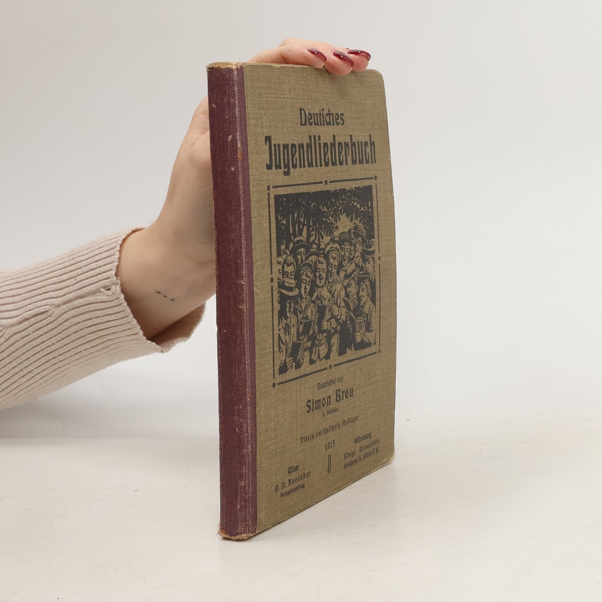 Simon Breu Deutsches Jugendliederbuch Für Gymnasien, Oberrealschulen, Realschulen und andere höhere Lehranstalten