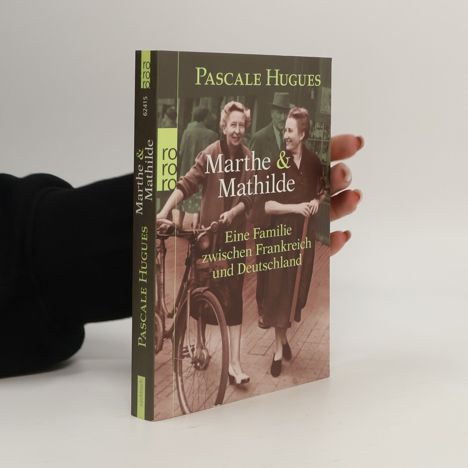 Pascale Hugues Marthe und Mathilde