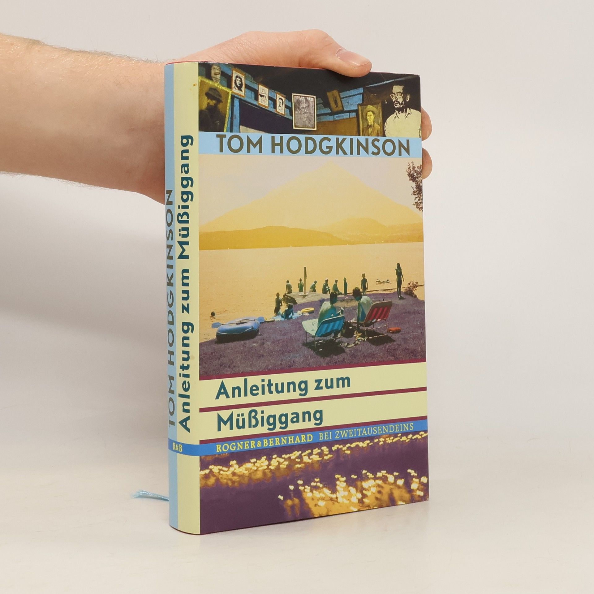Tom Hodgkinson Anleitung zum Müßiggang