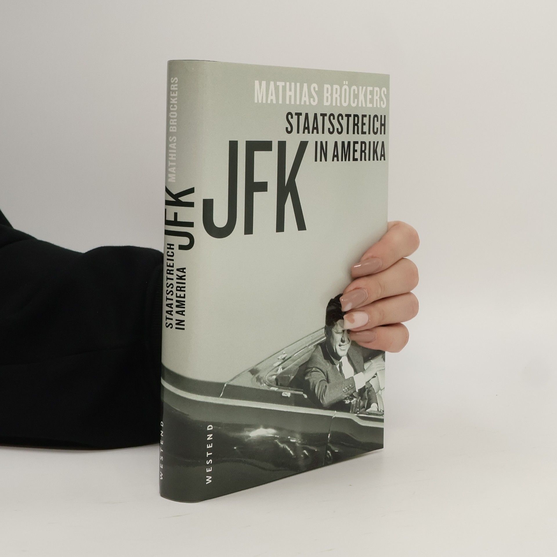 Mathias Bröckers JFK - Staatsstreich in Amerika