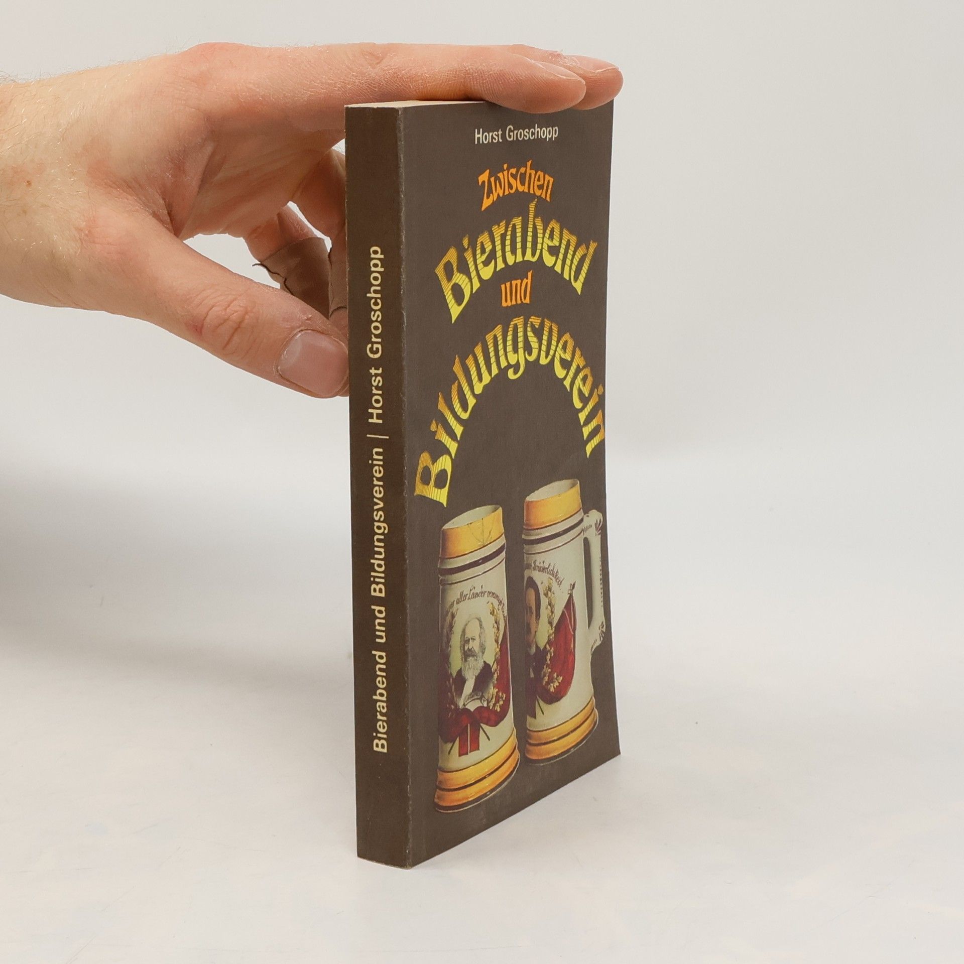 Horst Groschopp Zwischen Bierabend und Bildungsverein