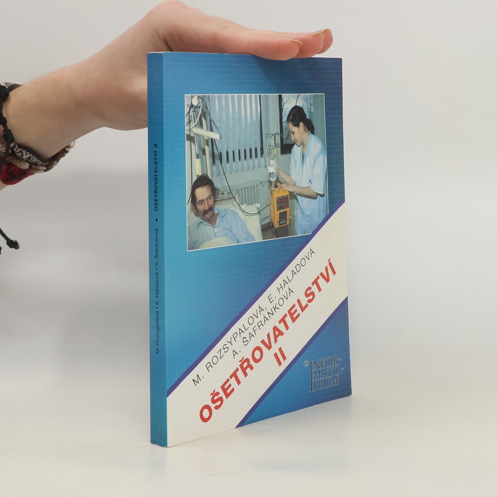 Ošetřovatelství : pro 2. ročník středních zdravotnických škol. II