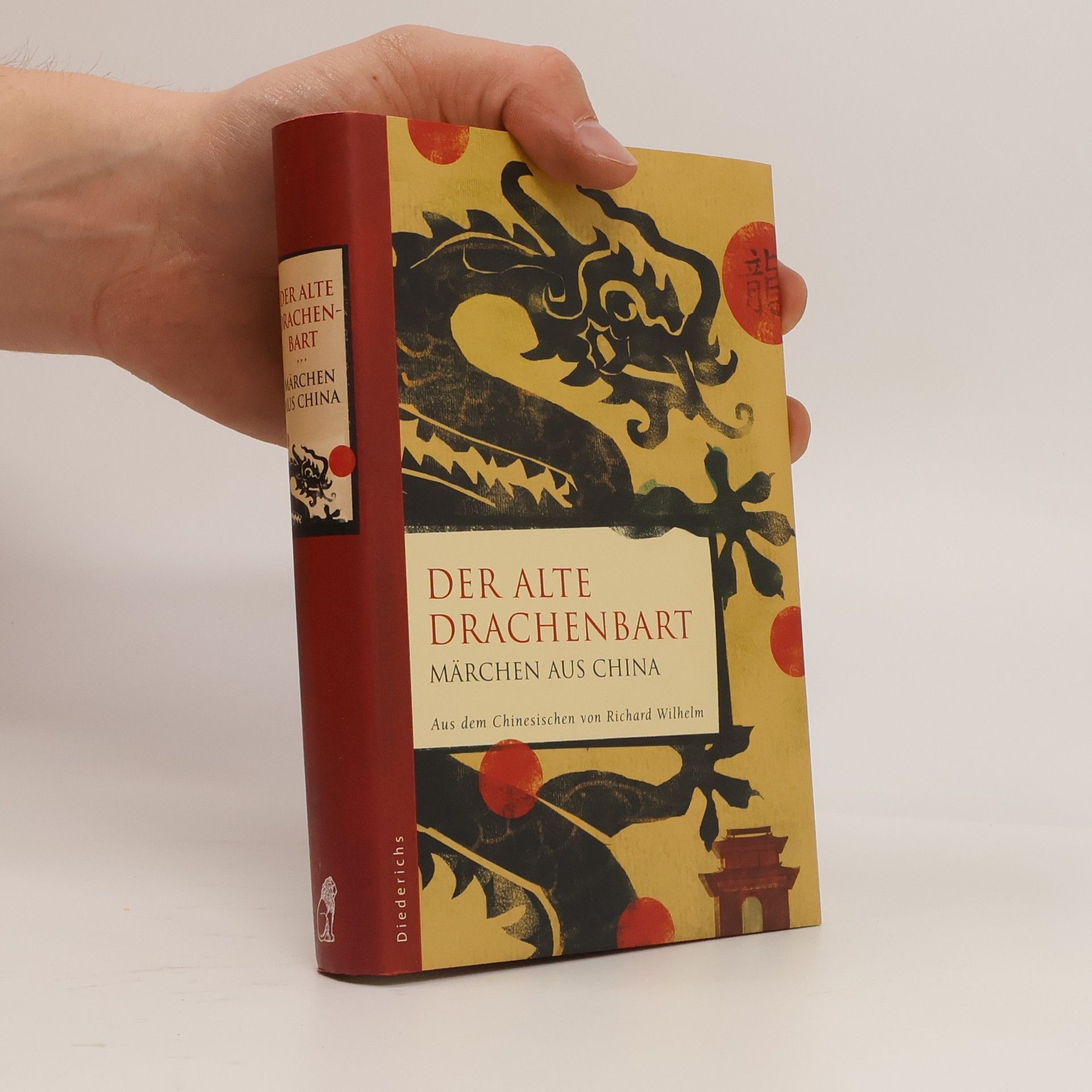 Richard Wilhelm Der alte Drachenbart