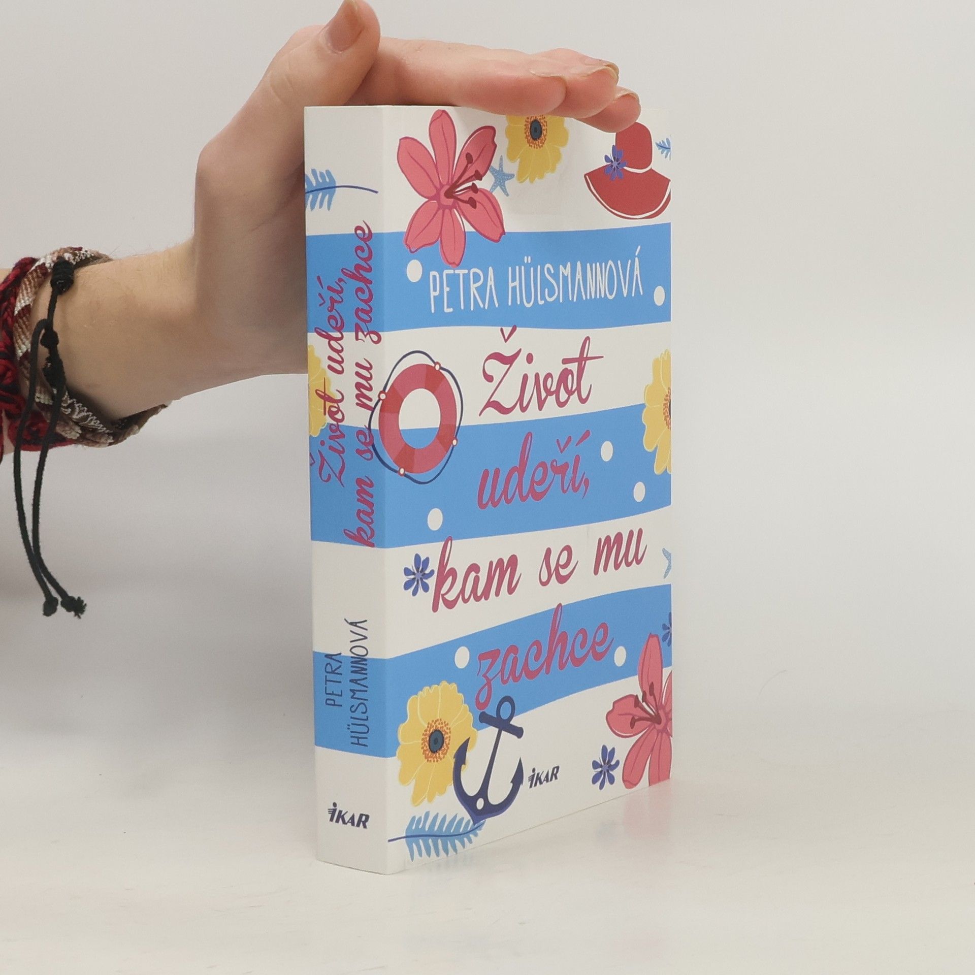 Petra Hülsmann Život udeří, kam se mu zachce