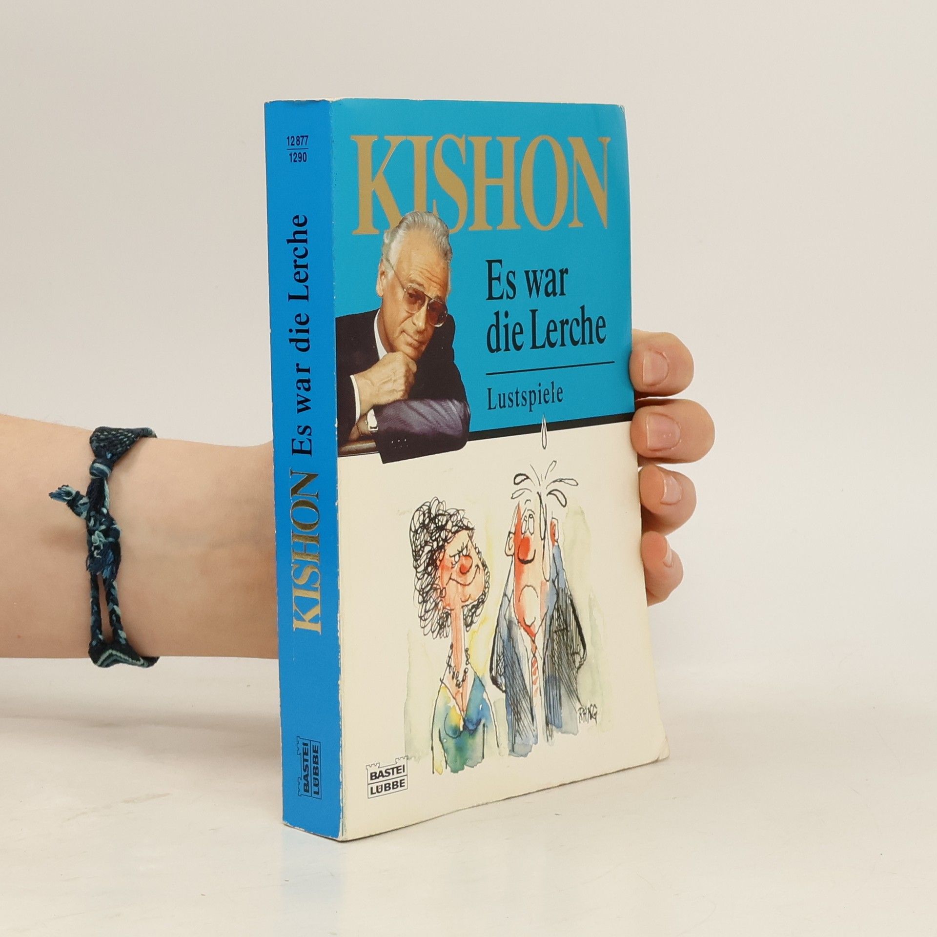 Ephraim Kishon Es war die Lerche. Lustspiele