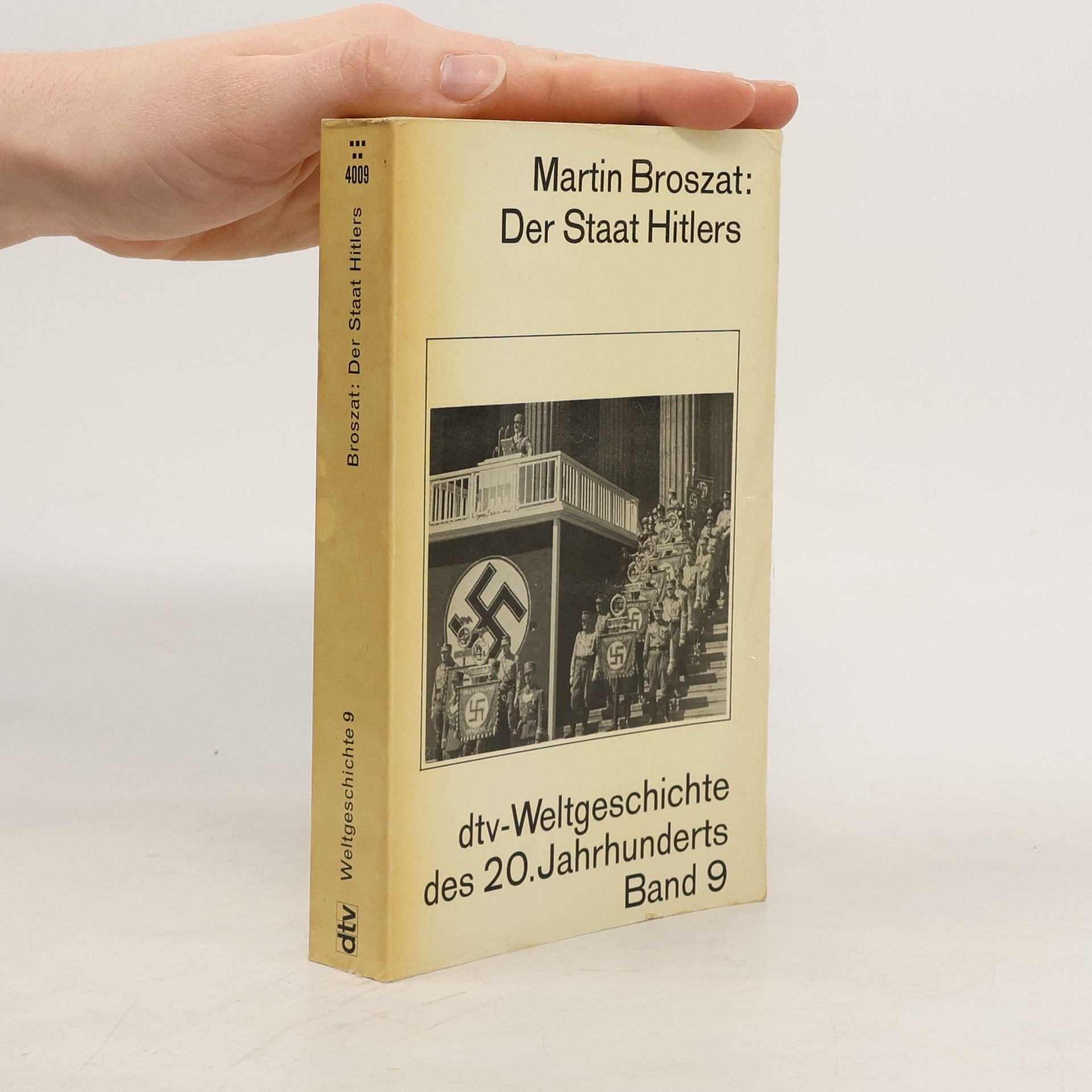 Martin Broszat Der Staat Hitlers. dtv-Weltgeschichte des 20. Jahrhunderts