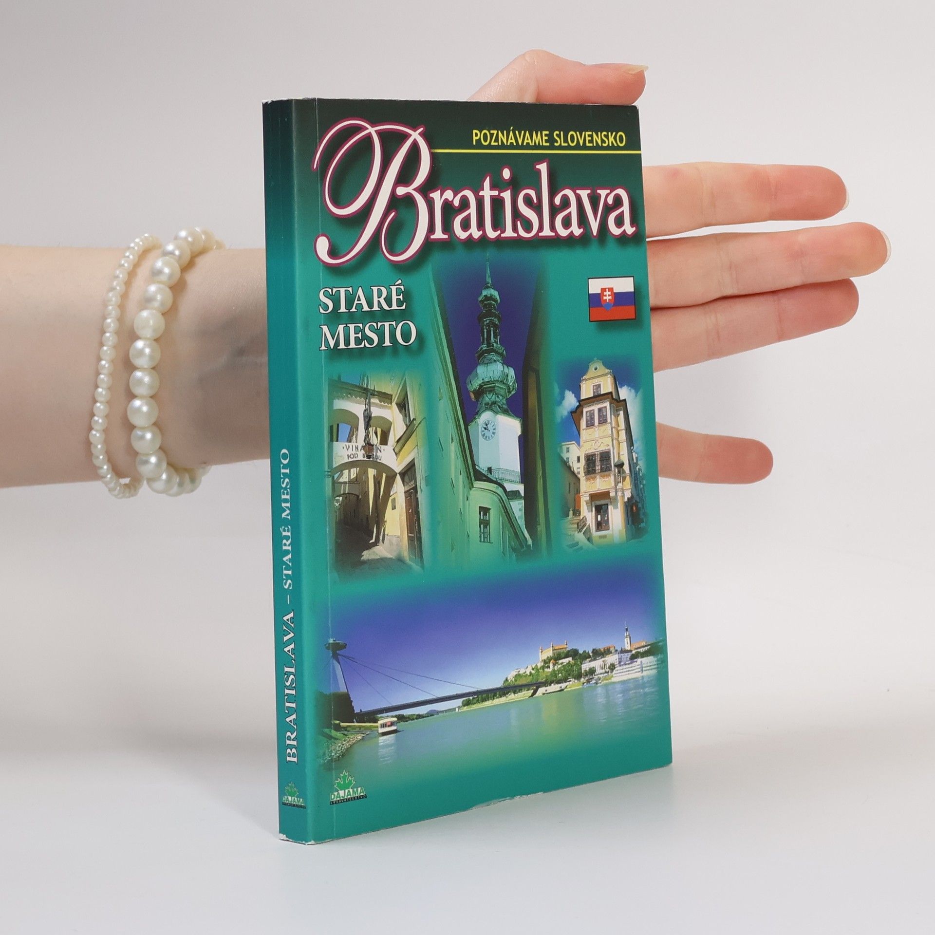 Rebecca Stephens Poznávame Slovensko - Bratislava Staré mesto