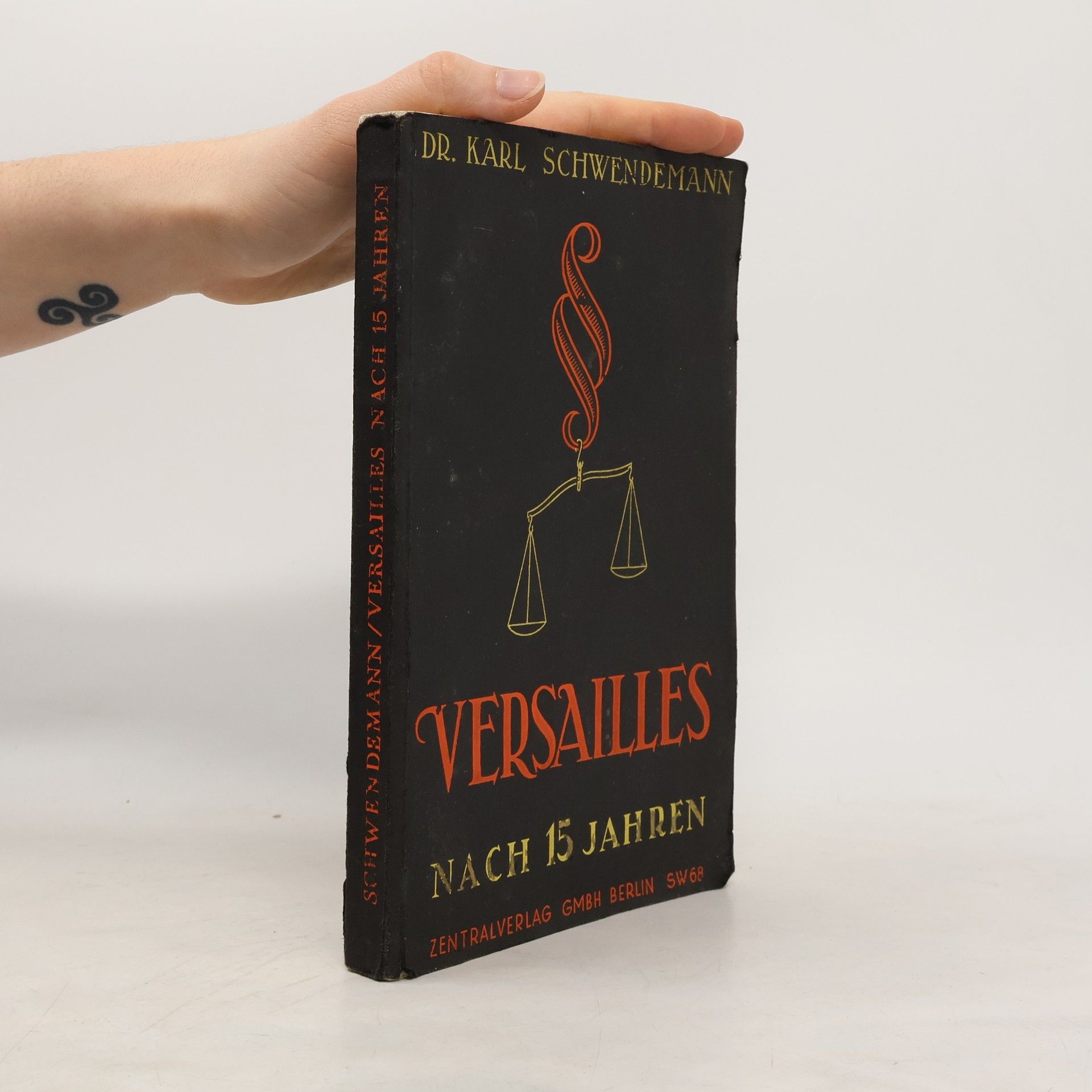 Karl Schwendemann Versailles nach 15 Jahren