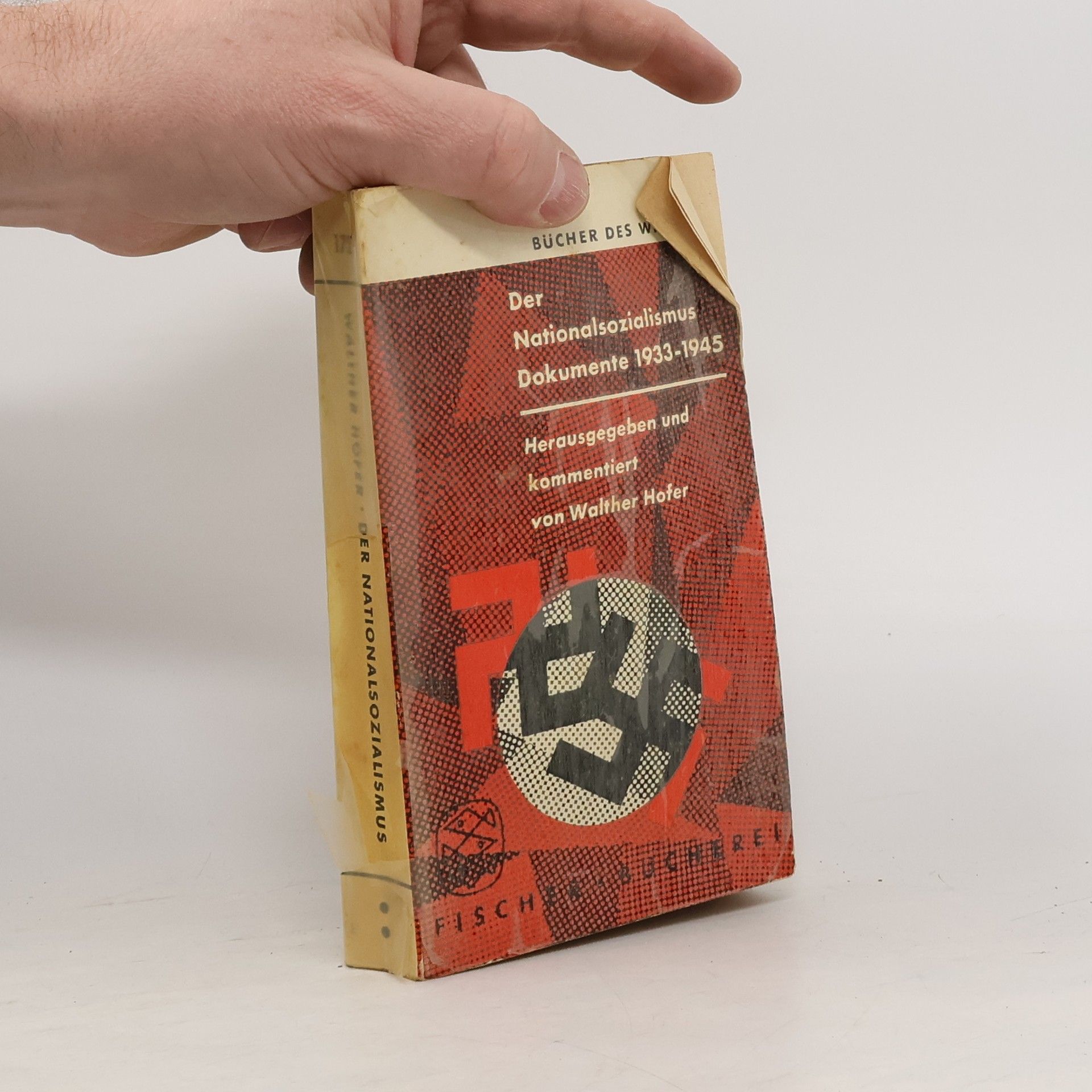 Walter Hofer Der Nationalsozialismus. Dokumente 1933-1945