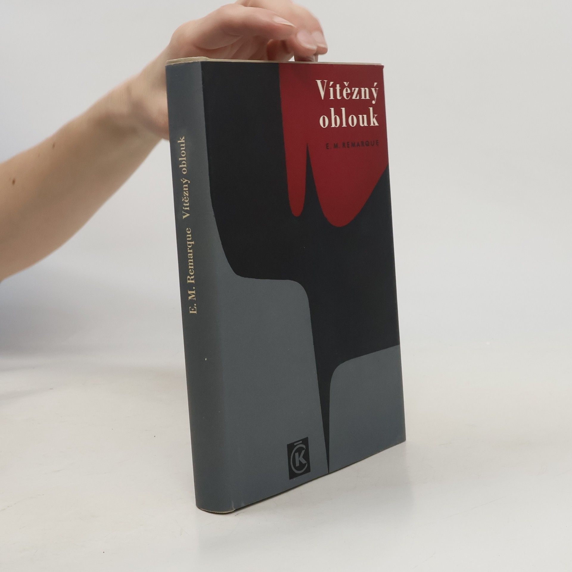 Erich Maria Remarque Vítězný oblouk