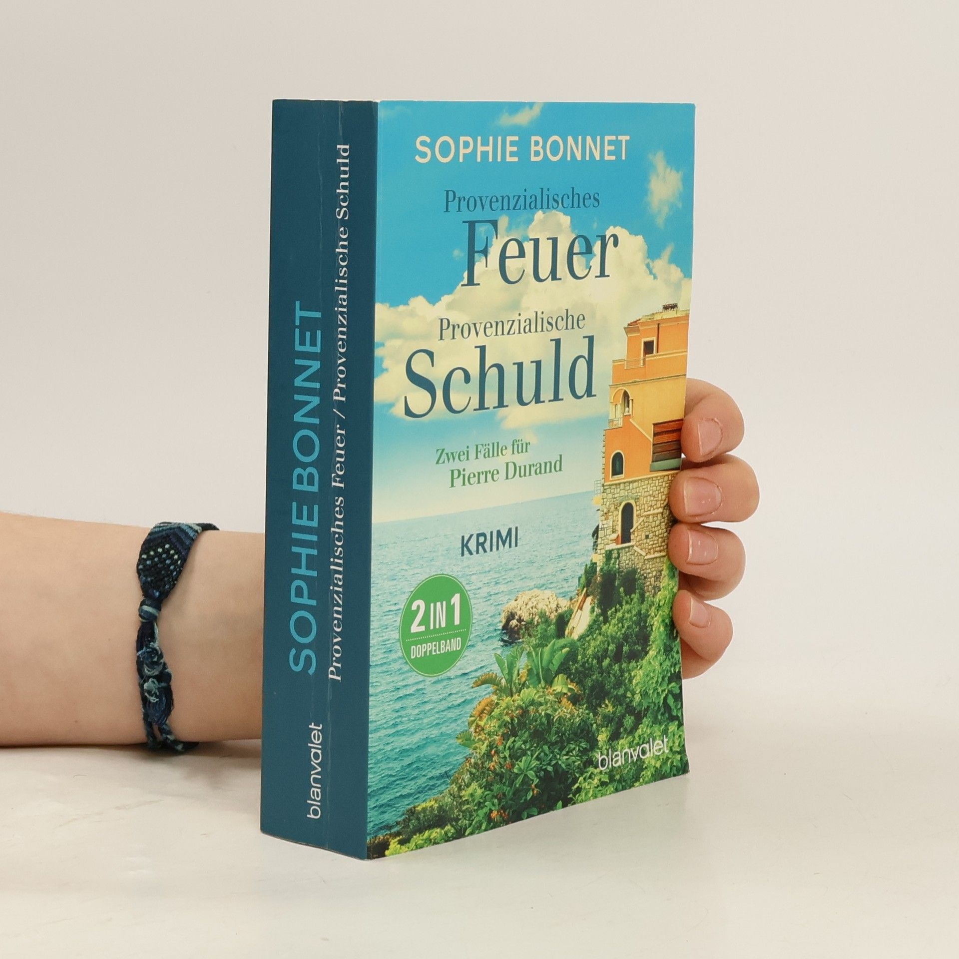 Sophie Bonnet Provenzialisches Feuer. Provenzielische Schuld