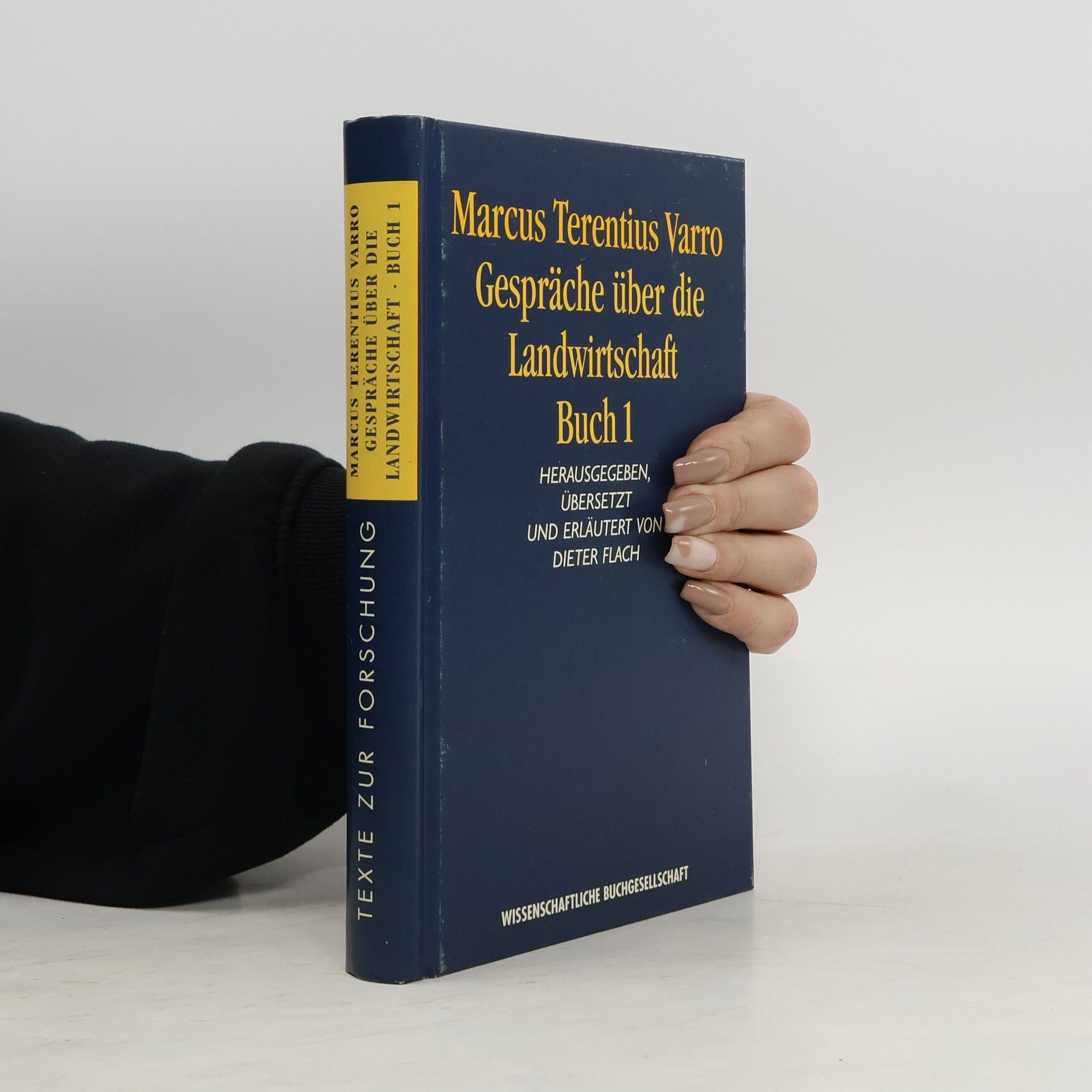 Marcus Terentius Varro Gespräche über die Landwirtschaft