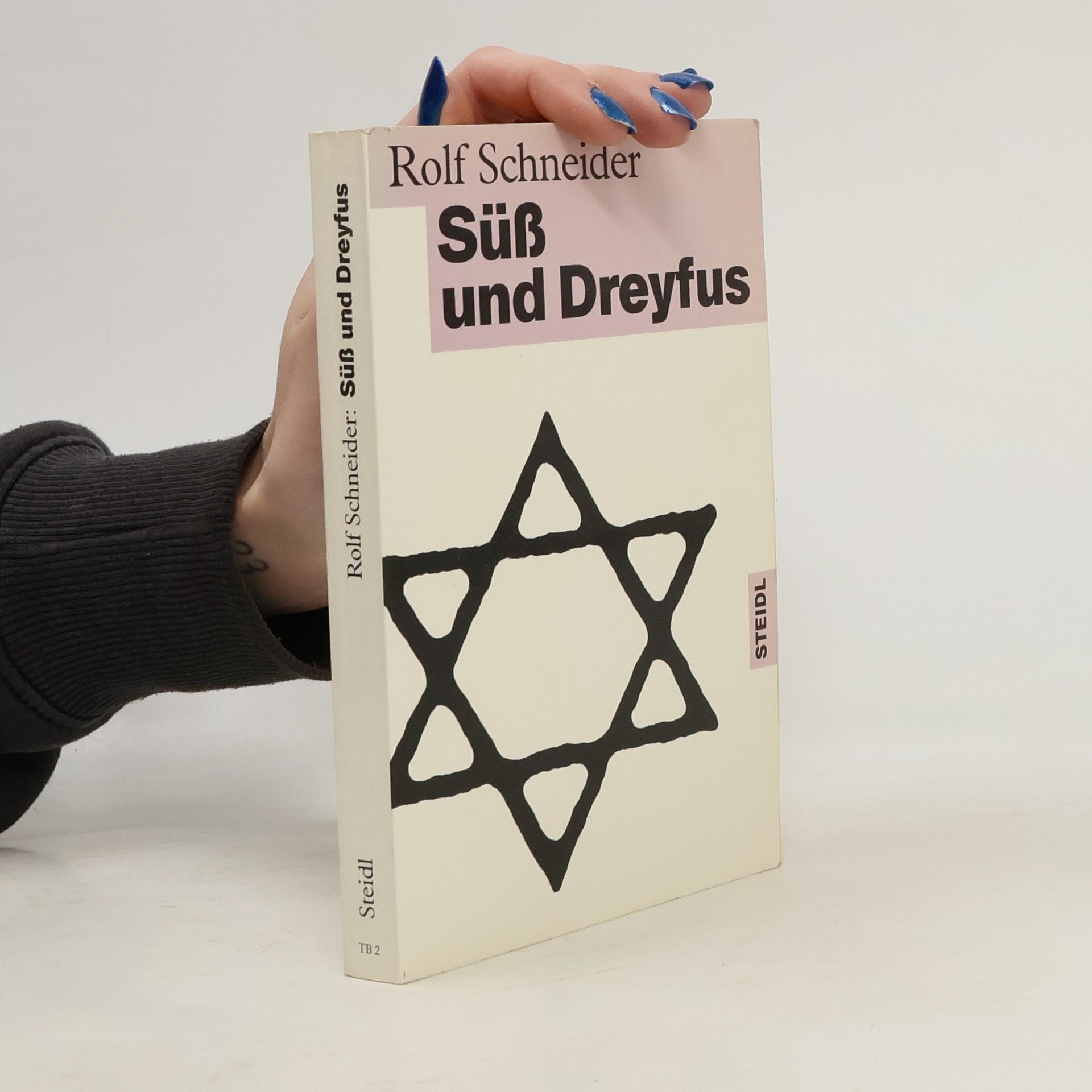 Rolf Schneider Süss und Dreyfus