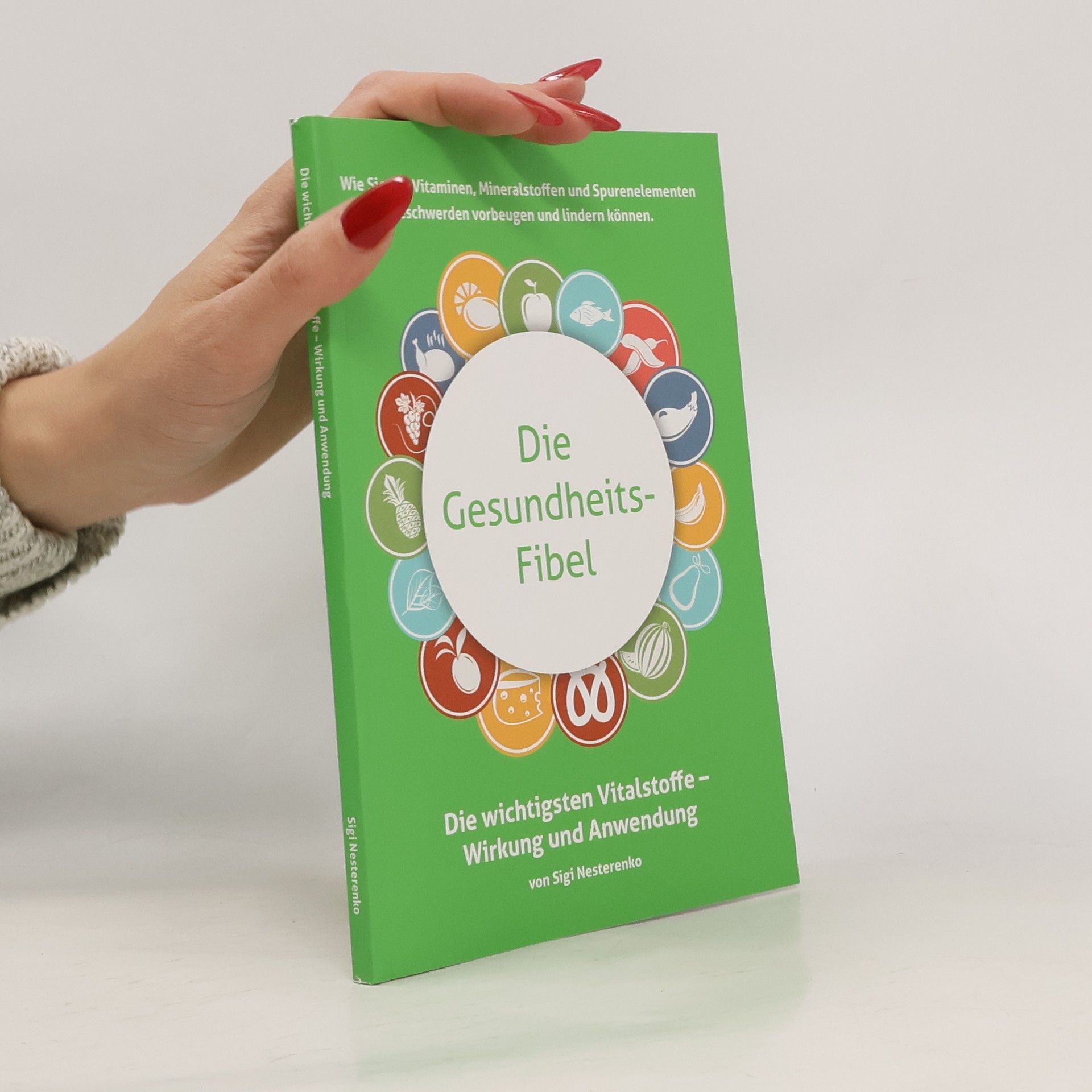 Sigi Nesterenko Die Gesundheits-Fibel