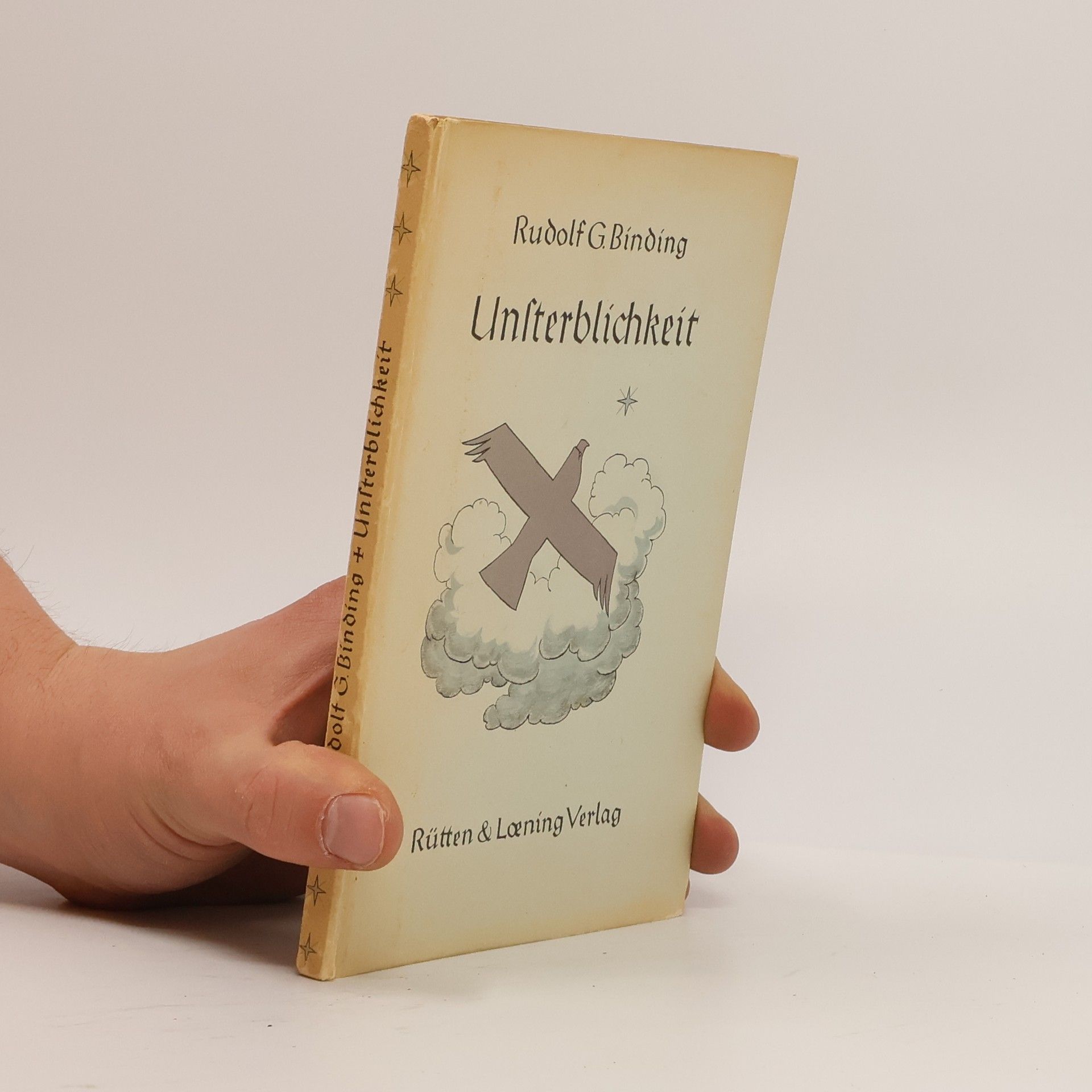Rudolf Georg Binding Unsterblichkeit