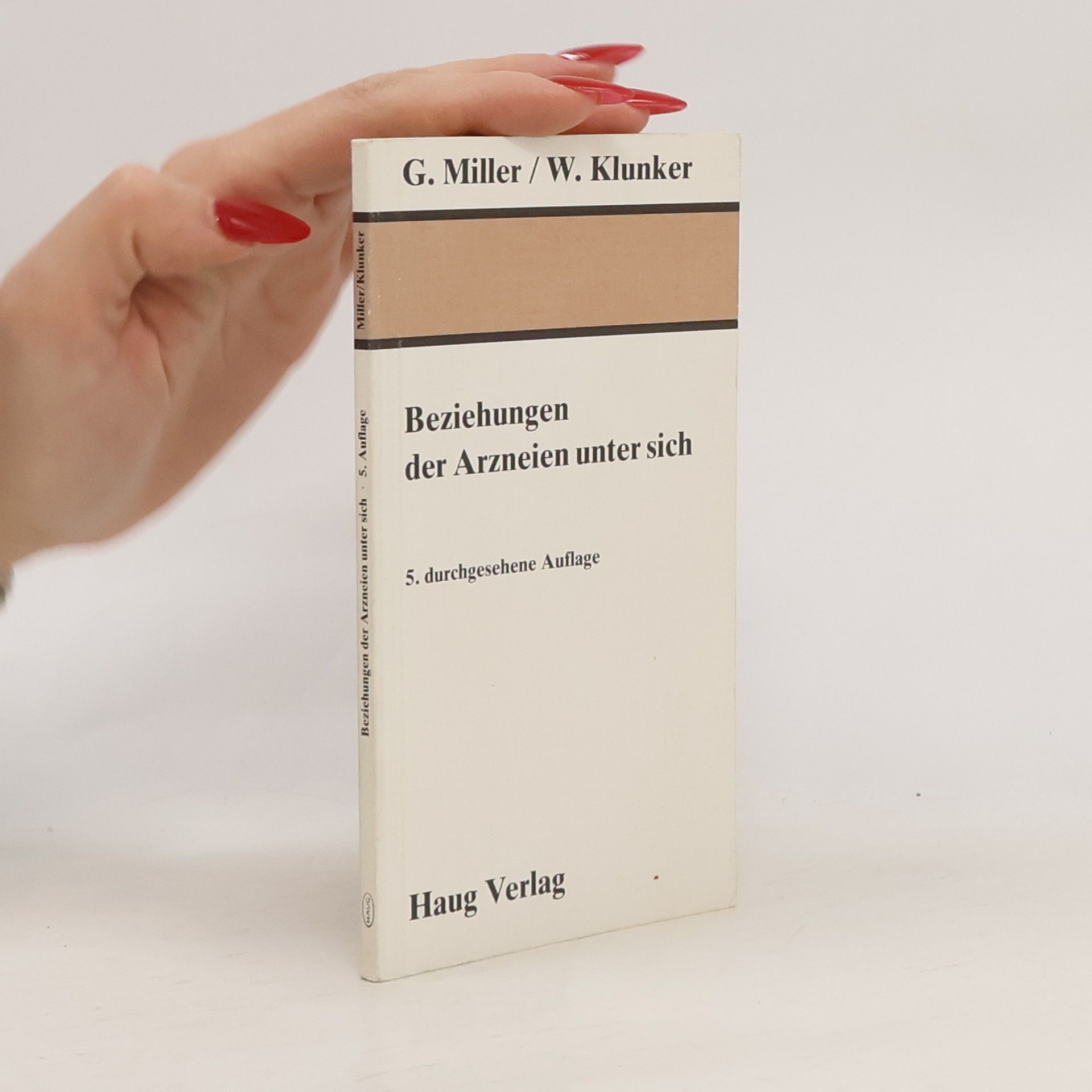 Beziehungen der Arzneien unter sich: 5. durchgesehene Auflage