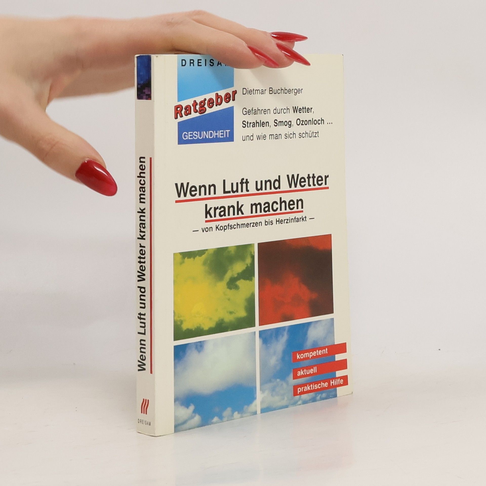 Wenn Luft und Wetter krank machen