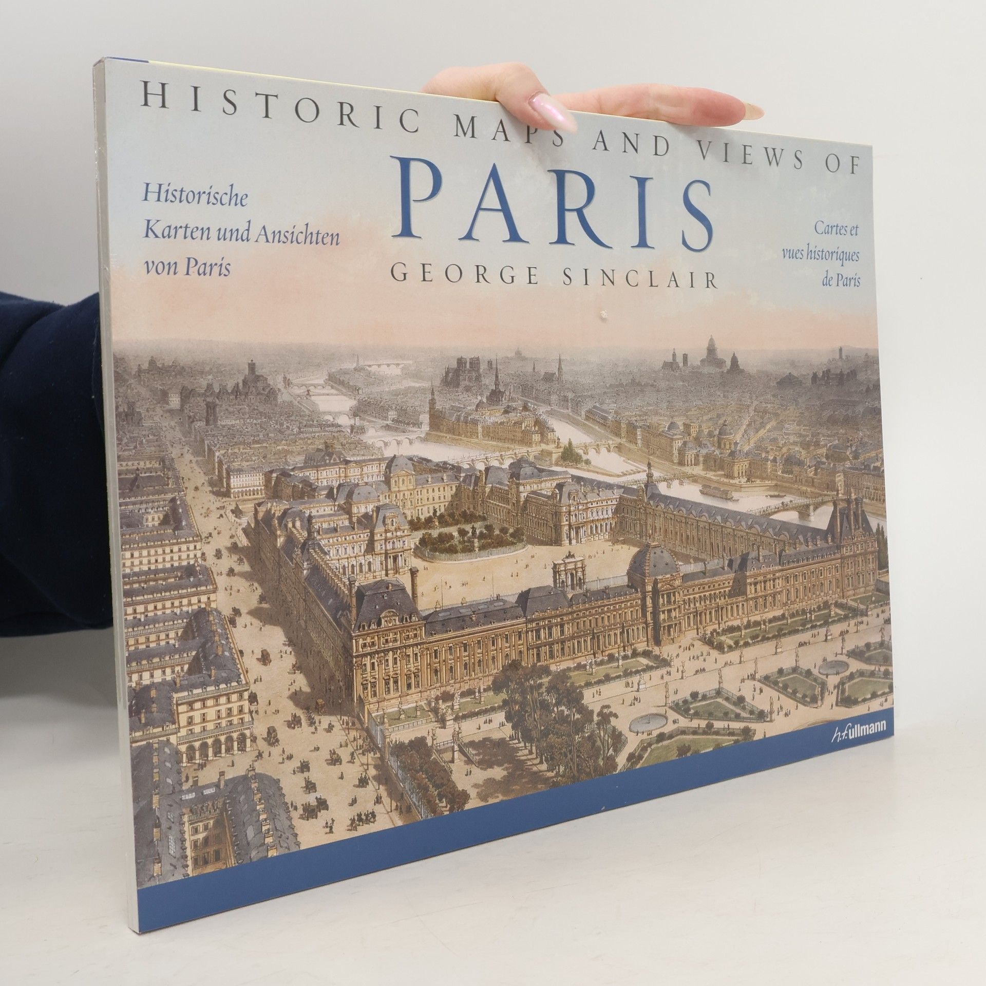 George Sinclair Historic Maps and Views of Paris