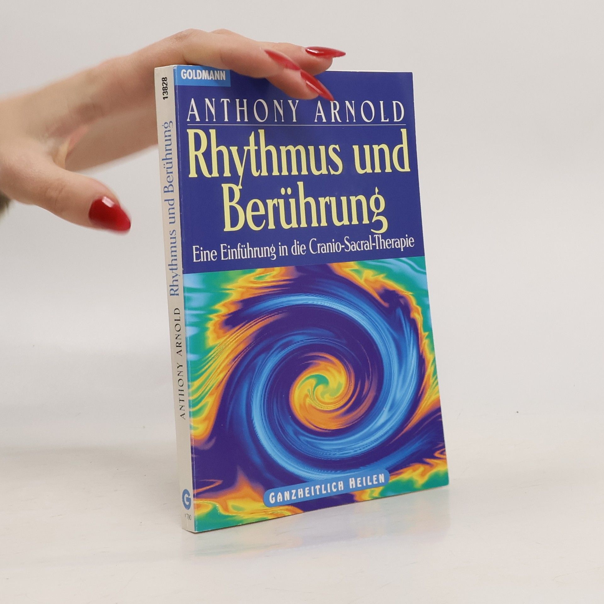 Anthony P. Arnold Rhythmus und Berührung