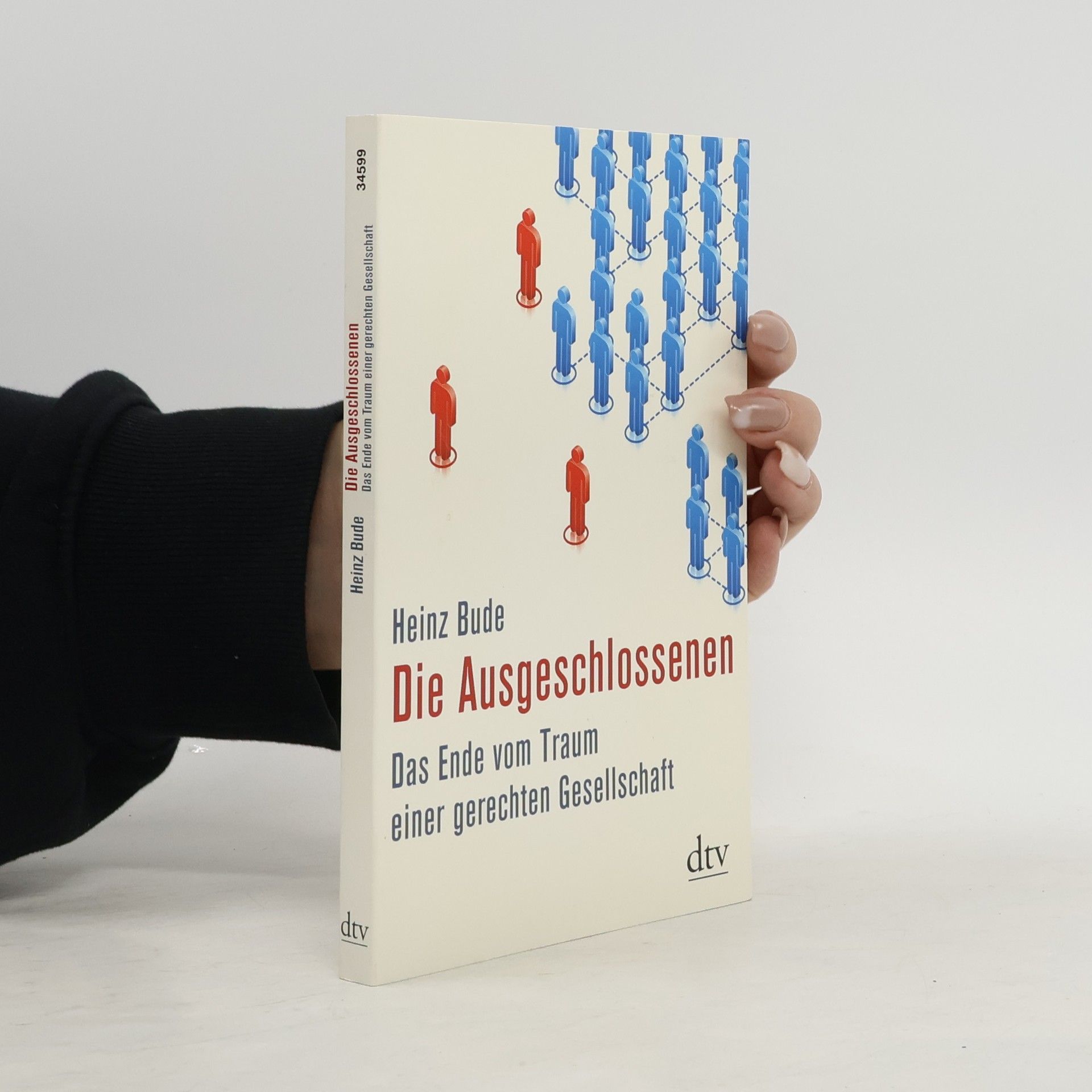 Heinz Bude Die Ausgeschlossenen