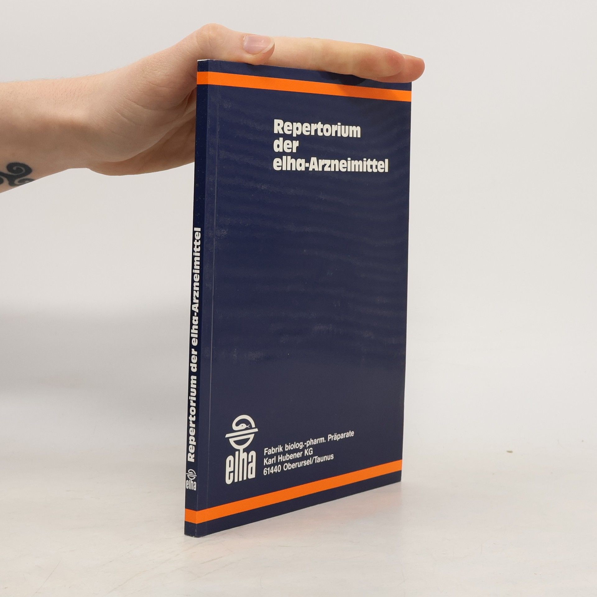 Autorenkollektiv Repertorium der elha-Arzneimittel